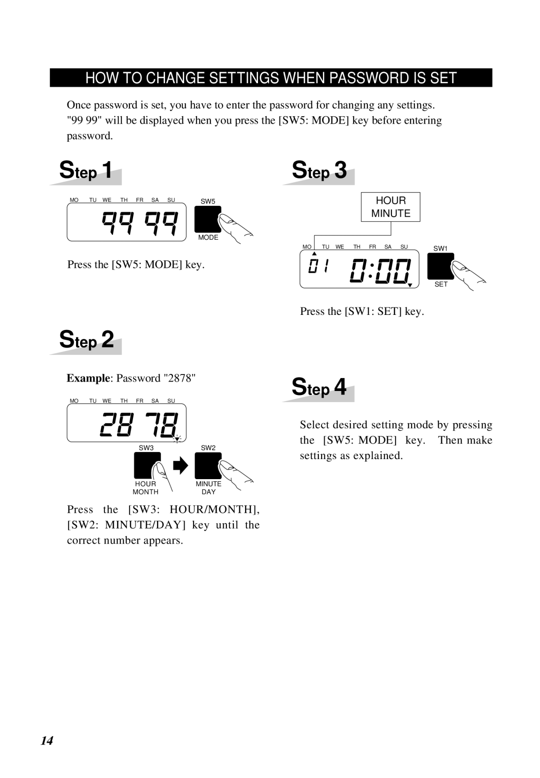 Lathem 5000E manual HOW to Change Settings When Password is SET 