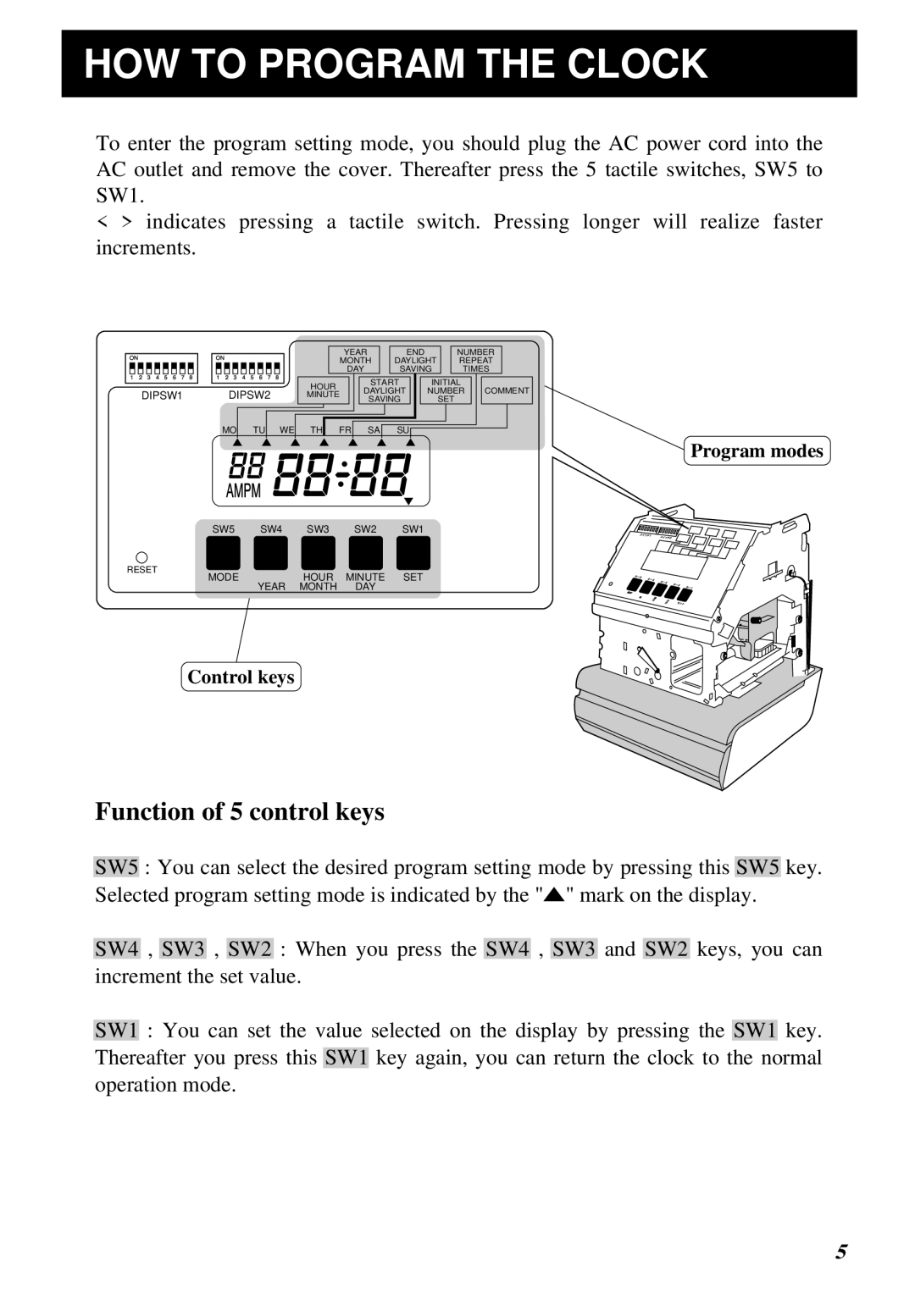 Lathem 5000E manual HOW to Program the Clock, DIPSW1 DIPSW2 