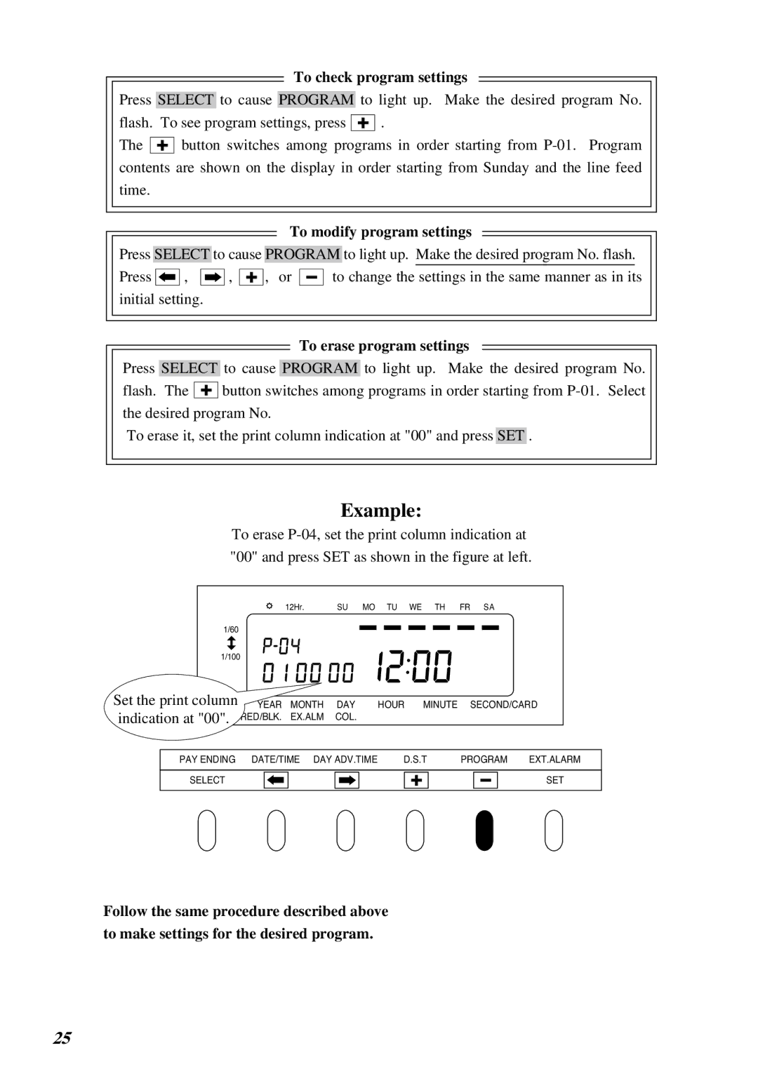 Lathem 6000E manual To check program settings, To modify program settings, To erase program settings, Indication at 