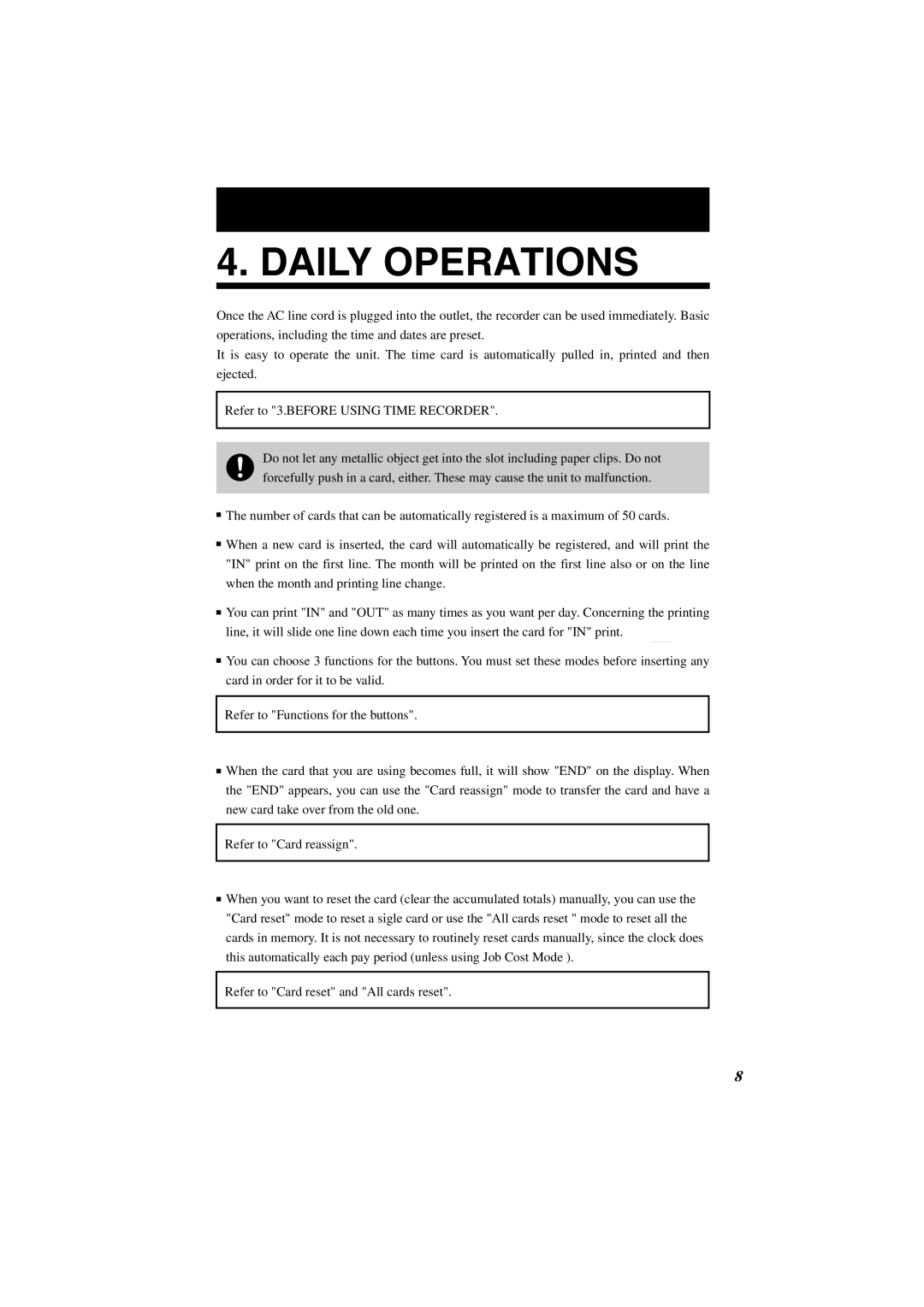 Lathem 7000E manual Daily Operations 