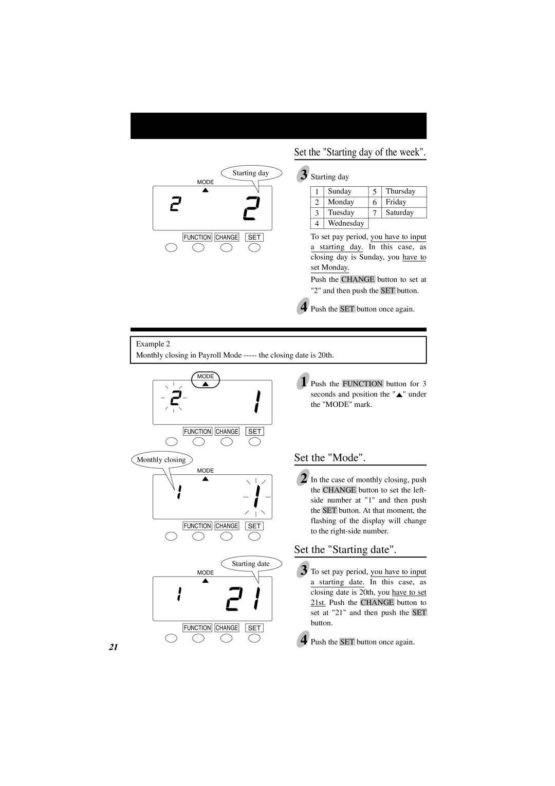 Lathem 7000E manual Set the Starting day of the week, Set the Starting date 