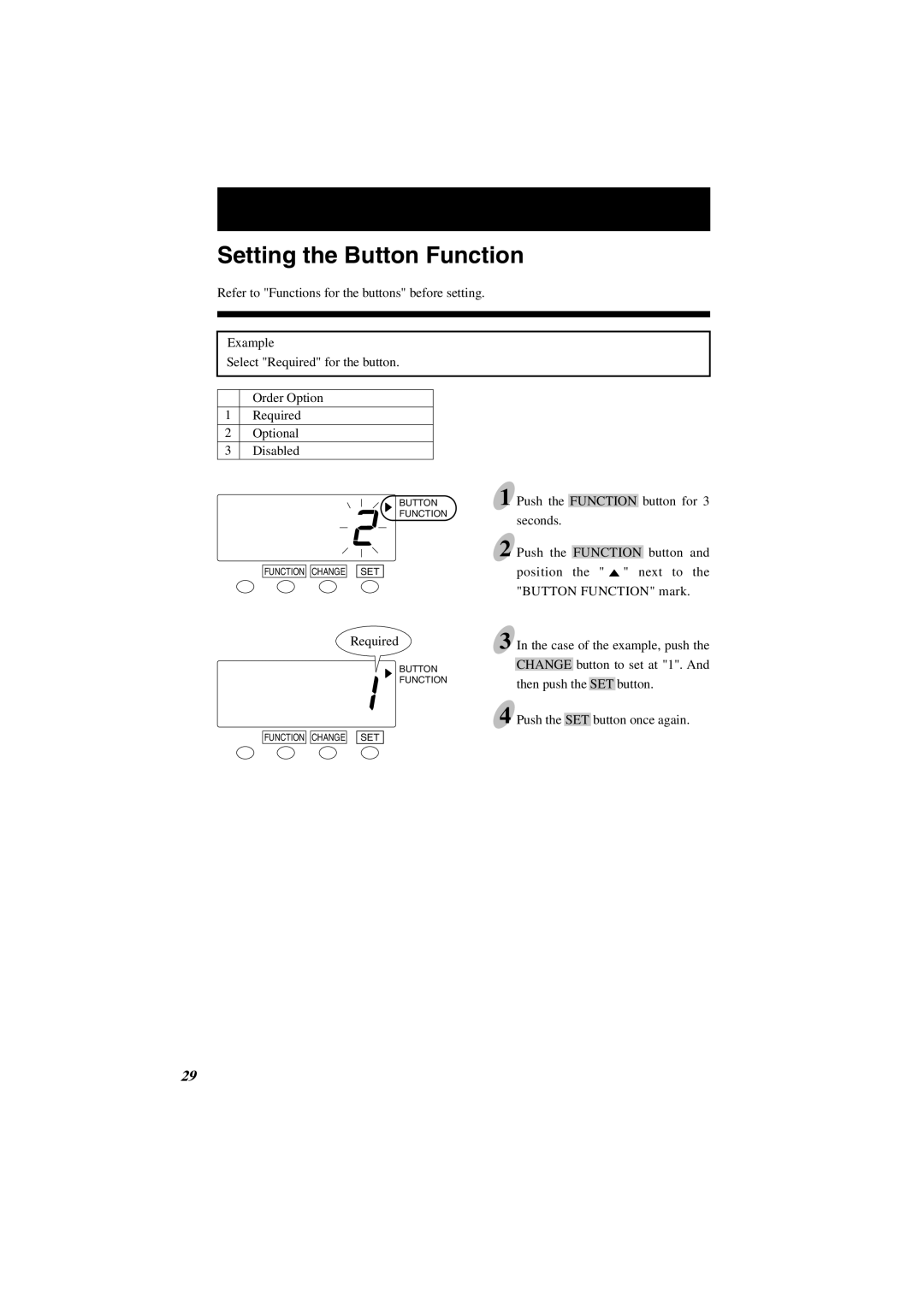 Lathem 7000E manual Setting the Button Function 