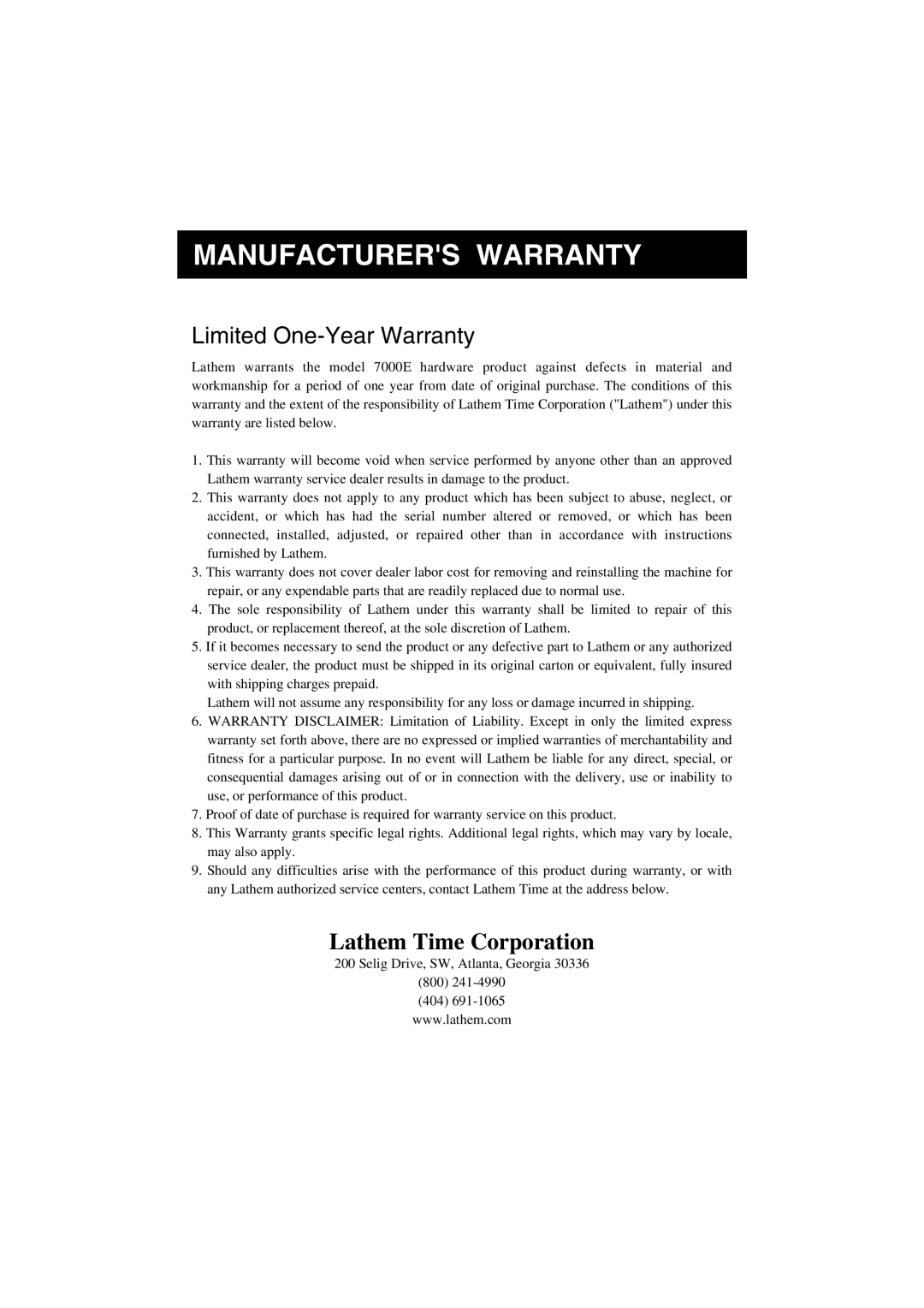 Lathem 7000E manual Manufacturers Warranty 