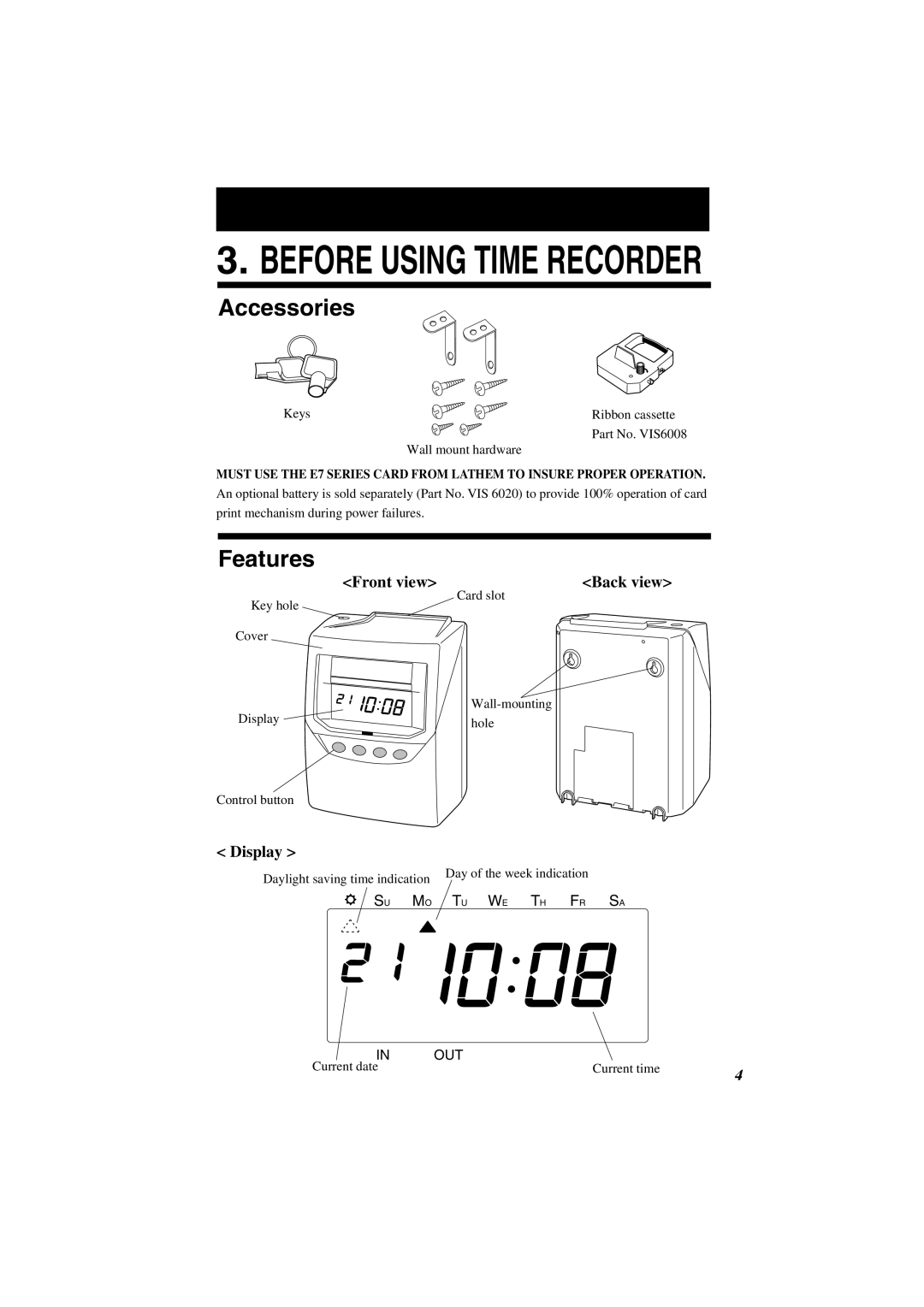 Lathem 7000E manual Accessories, Features 