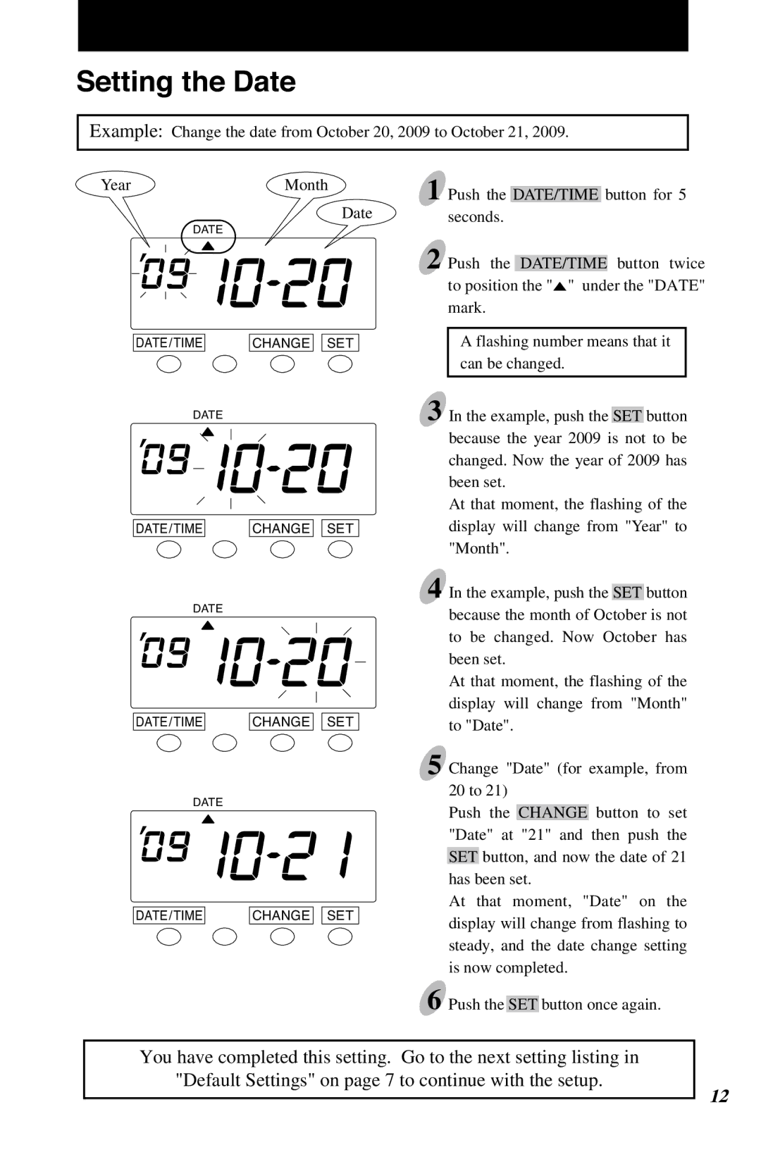 Lathem 7500E manual Setting the Date 