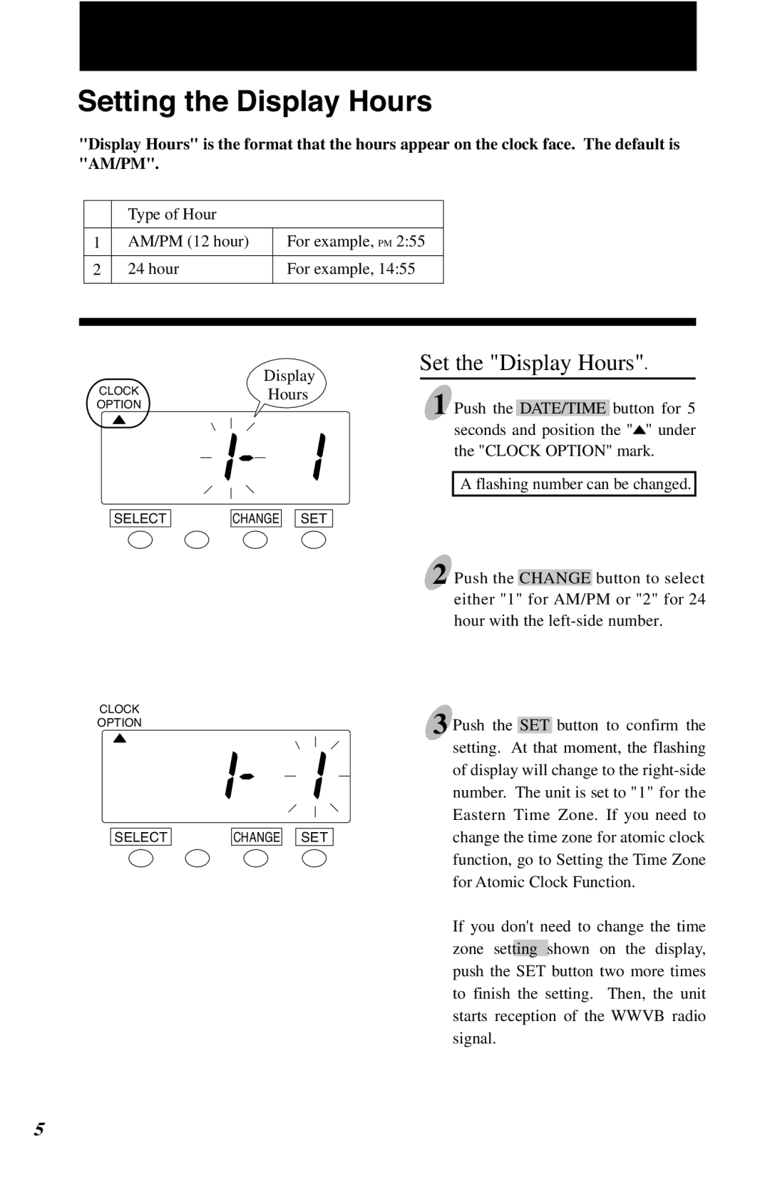 Lathem 7500E manual Setting the Display Hours, Set the Display Hours 