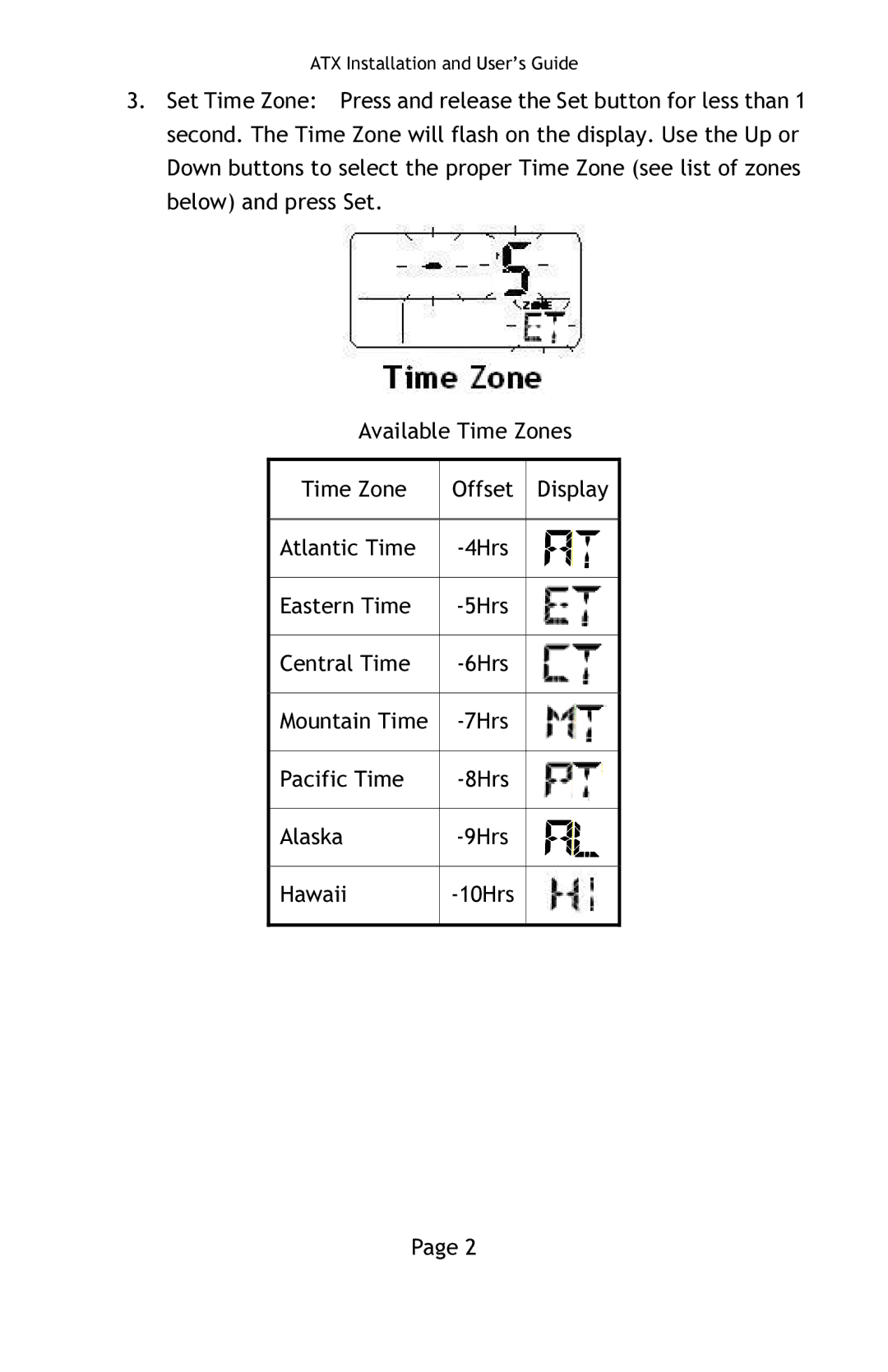 Lathem ATX manual 7Hrs Pacific Time 8Hrs Alaska 9Hrs Hawaii 10Hrs 