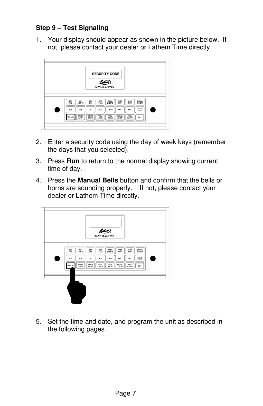 Lathem DWA-S user manual Test Signaling 