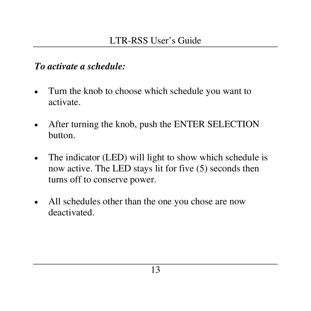 Lathem LTR-RSS manual To activate a schedule 