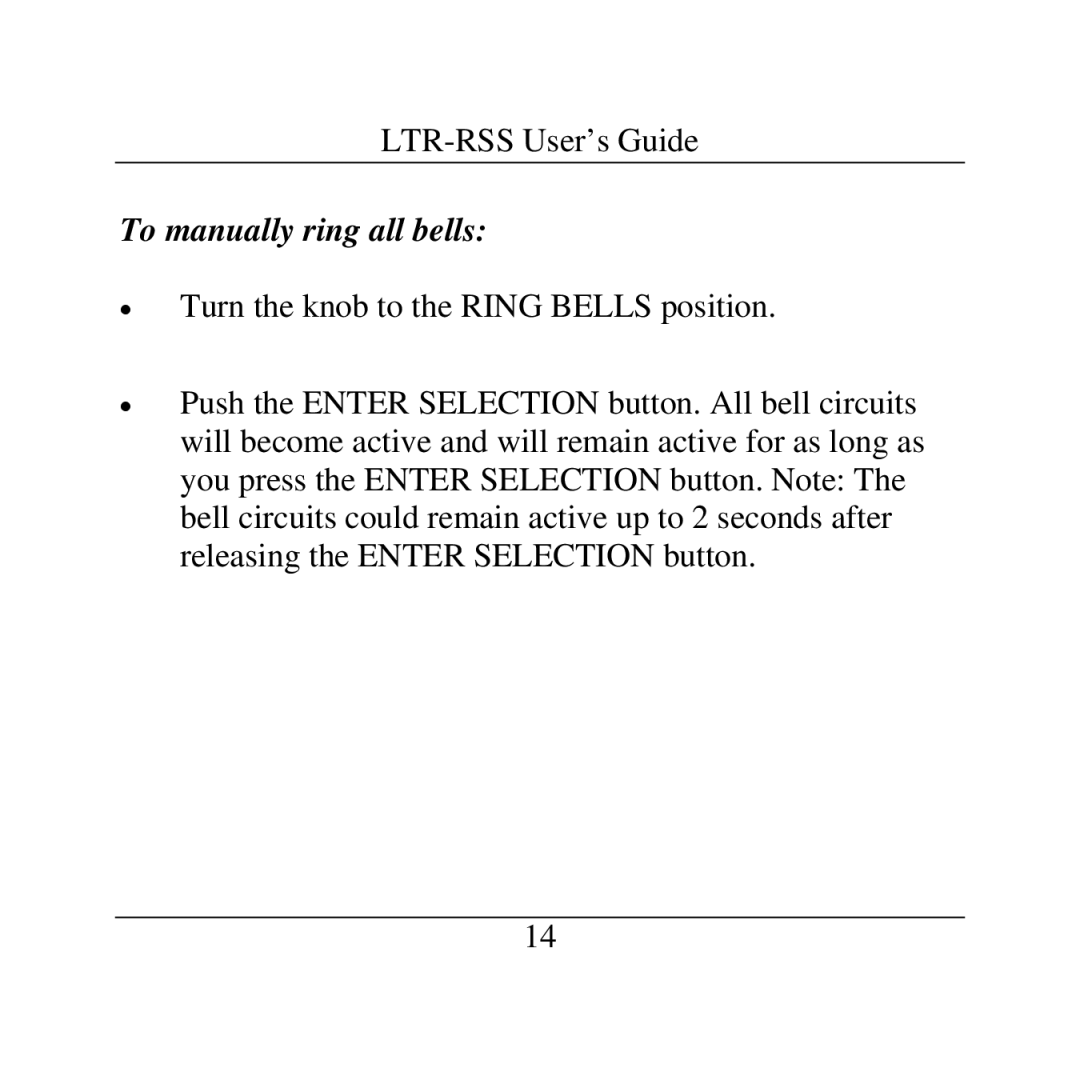 Lathem LTR-RSS To manually ring all bells 