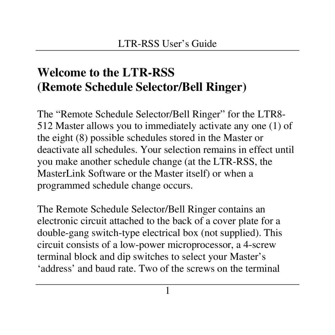 Lathem manual Welcome to the LTR-RSS Remote Schedule Selector/Bell Ringer 