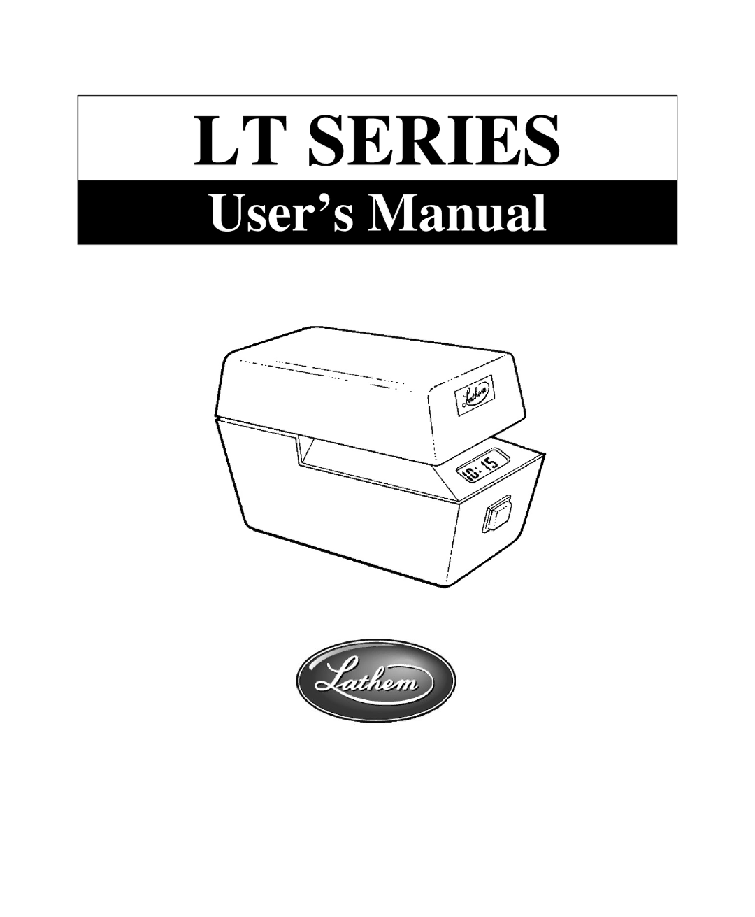 Lathem LTN, LTTNC, LTD, LTTC user manual LT Series 