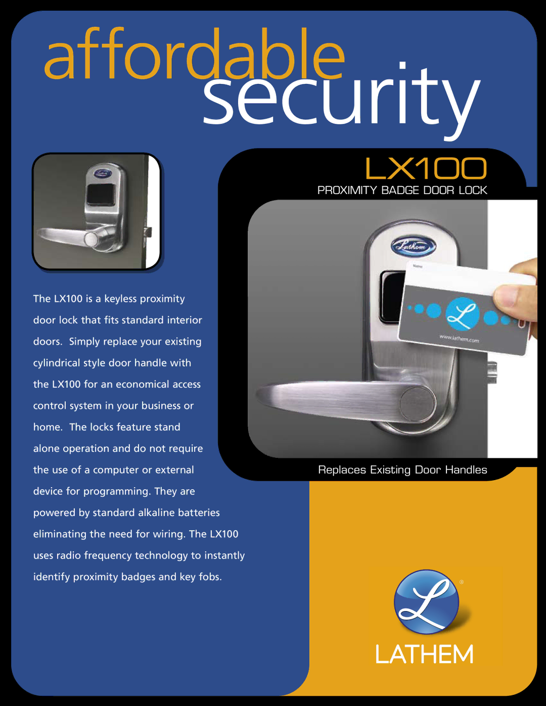 Lathem LX100 manual Proximity badge door lock Replaces Existing Door Handles 