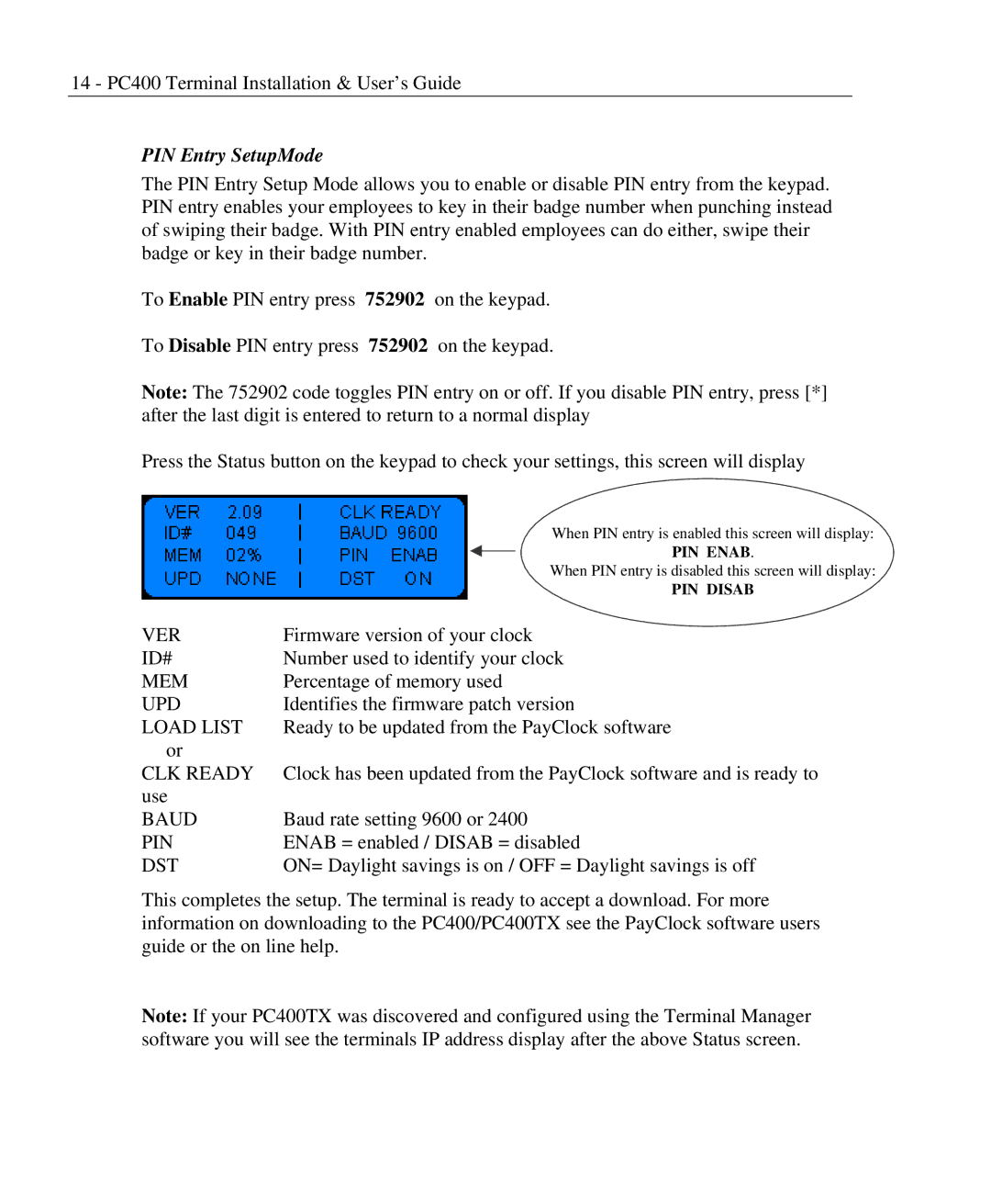 Lathem PC400TX manual PIN Entry SetupMode 