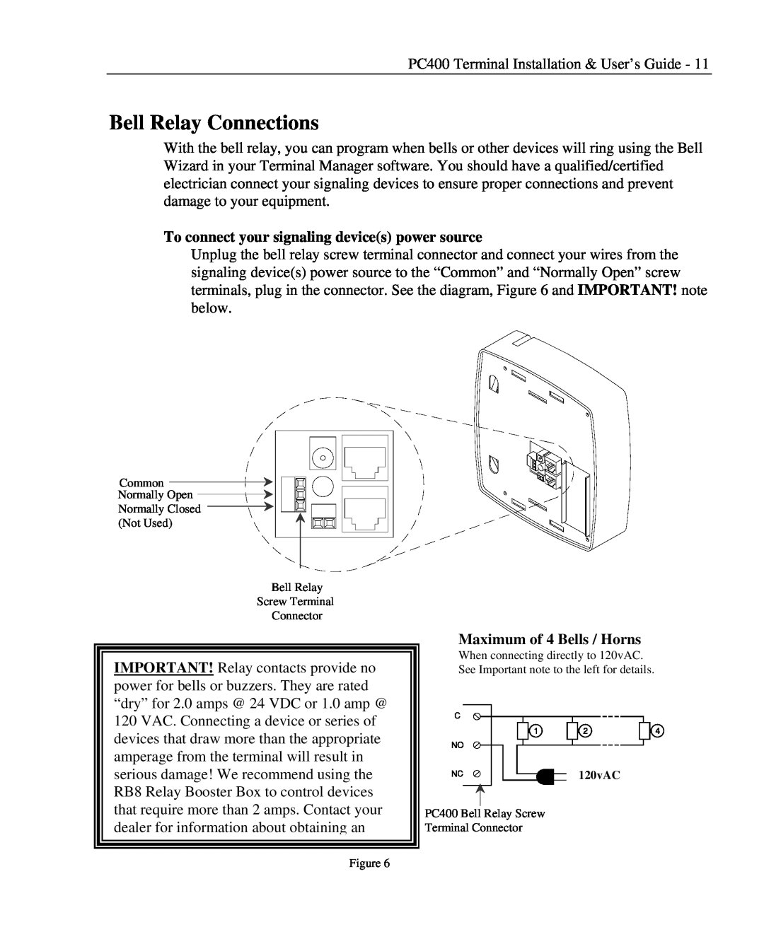 Lathem PC400TX manual Bell Relay Connections, To connect your signaling devices power source, Maximum of 4 Bells / Horns 