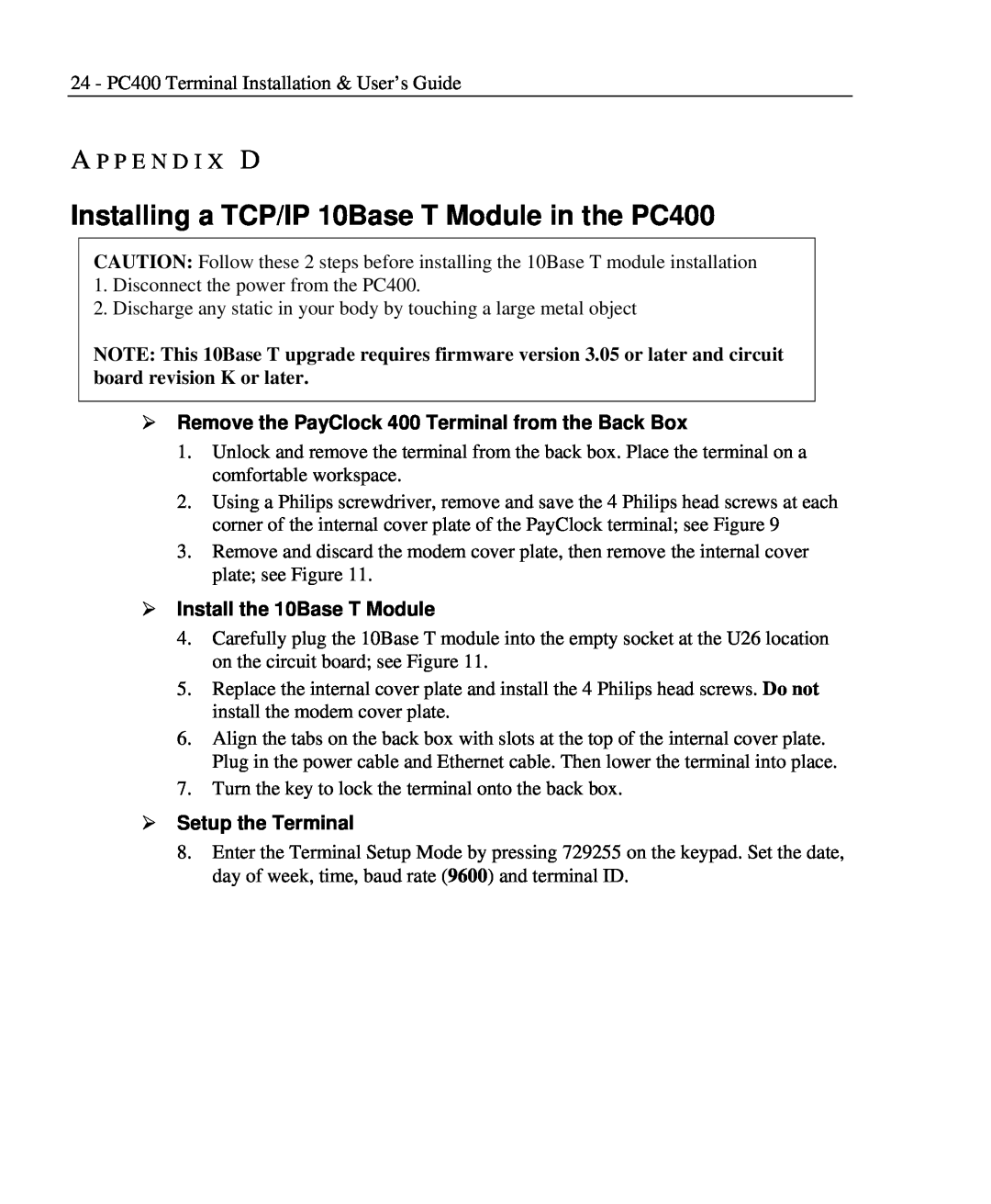 Lathem PC400TX manual Installing a TCP/IP 10Base T Module in the PC400, A P P E N D I X D, ¾ Install the 10Base T Module 