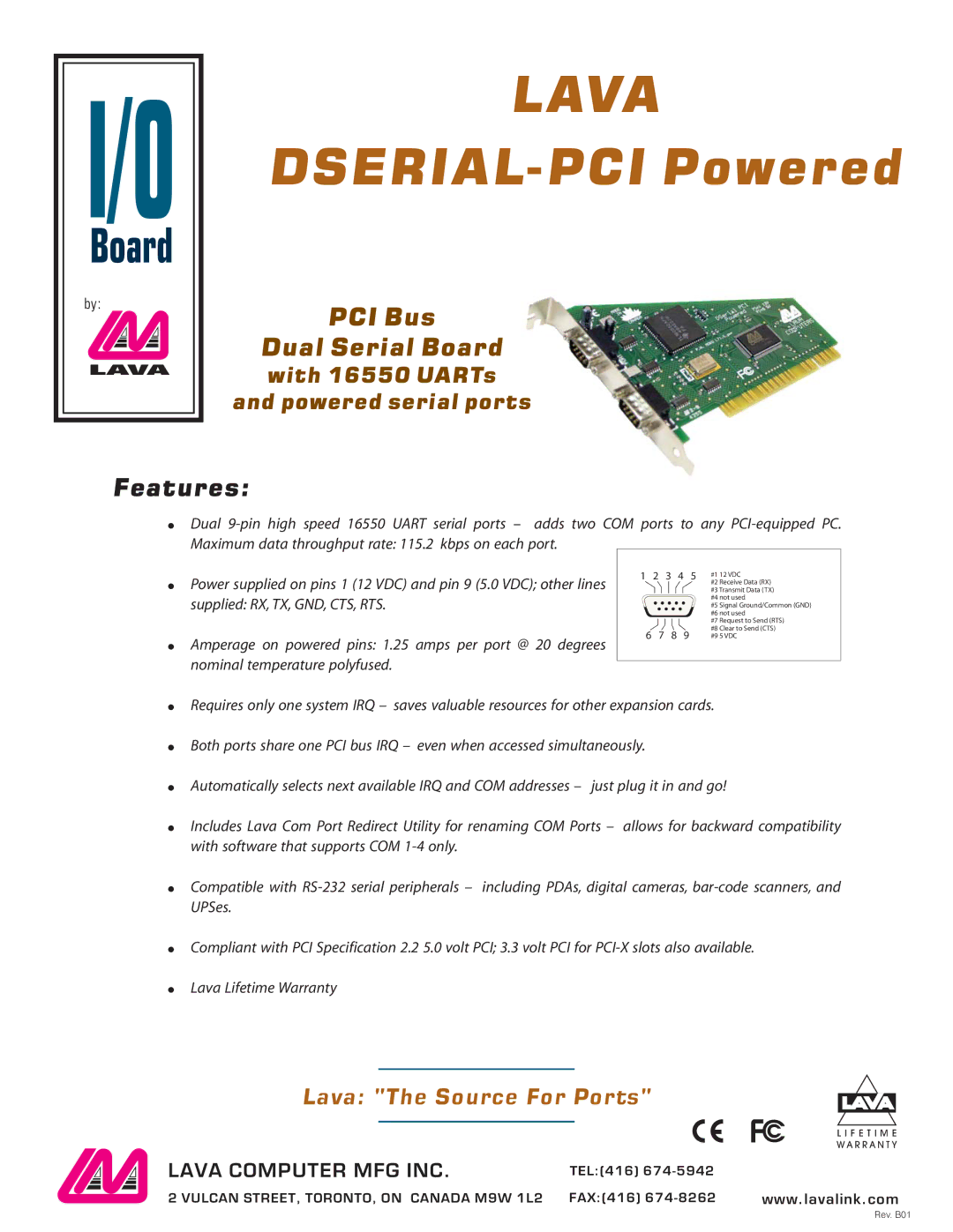 Lava Computer 16550 UARTs warranty Lava, DSERIAL-PCI Powered, PCI Bus Dual Serial Board, Features 