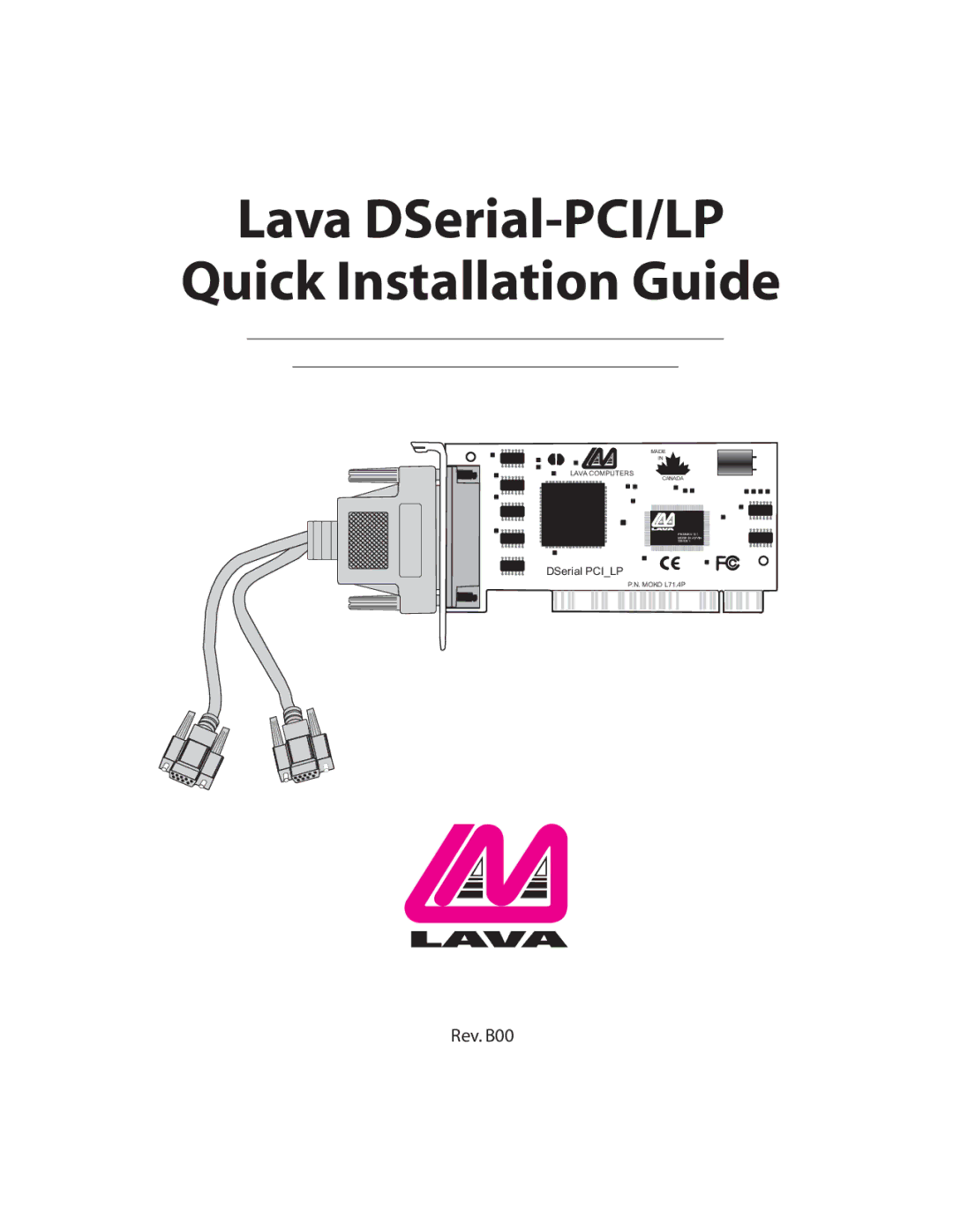 Lava Computer DSerial-PCI/LP Card manual Lava DSerial-PCI/LP Quick Installation Guide 