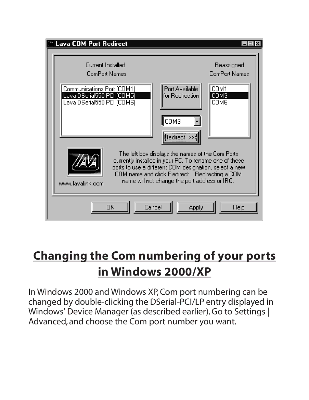 Lava Computer DSerial-PCI/LP Card manual Changing the Com numbering of your ports Windows 2000/XP 