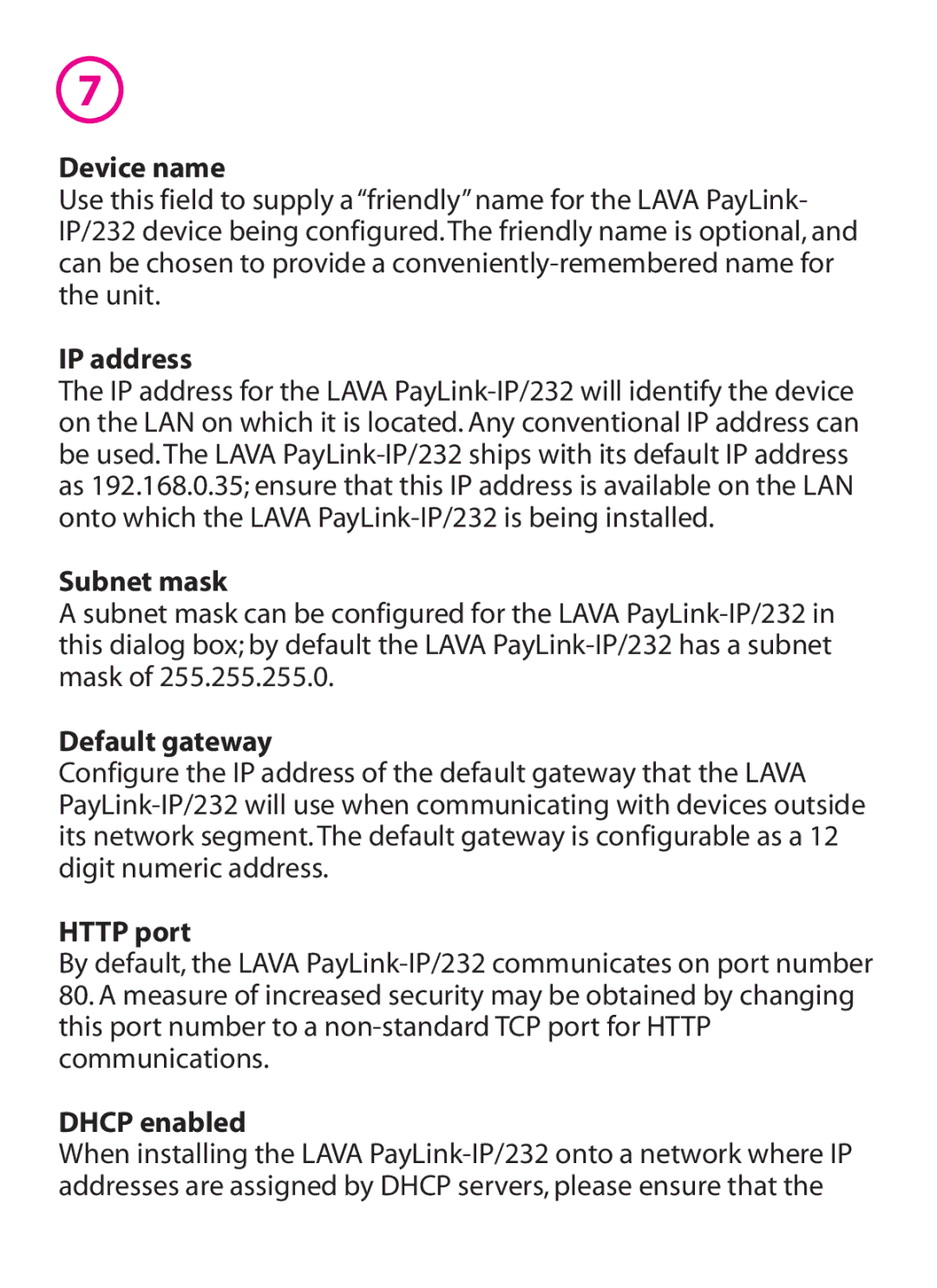 Lava Computer IP/232 manual Device name, IP address, Subnet mask, Default gateway, Http port, Dhcp enabled 