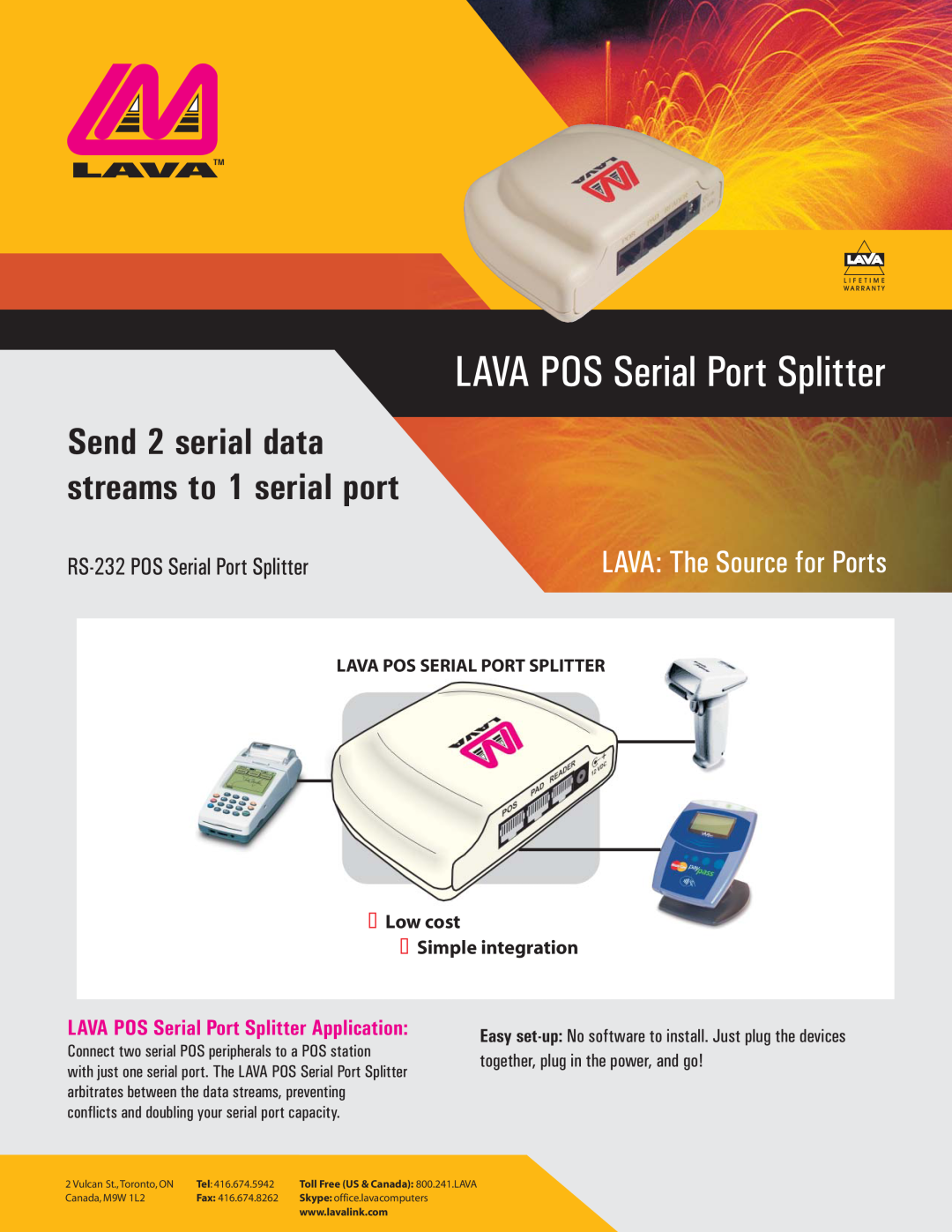 Lava Computer manual LAVA POS Serial Port Splitter, Send 2 serial data streams to 1 serial port, Vulcan St.,Toronto, ON 