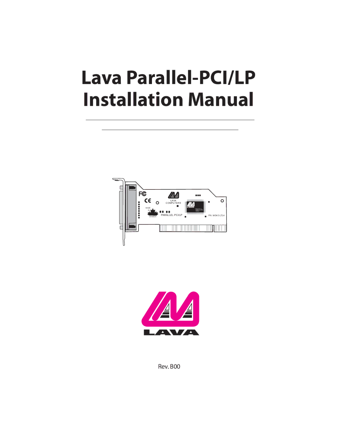 Lava Computer Parallel-PCI/LP Card installation manual Lava Parallel-PCI/LP Installation Manual 