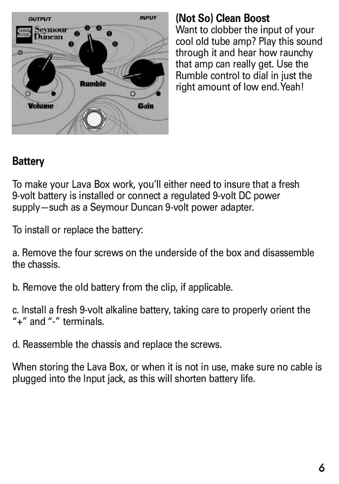 Lava Computer SFX-05 manual Not So Clean Boost, Battery 