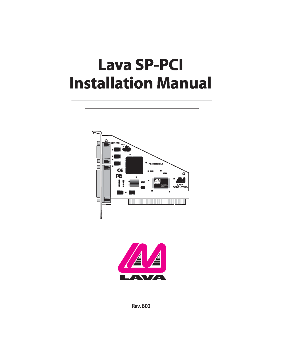 Lava Computer installation manual Lava SP-PCI Installation Manual, Sp Pci, P.N. MOKO L82.0, Computers, Made In Canada 