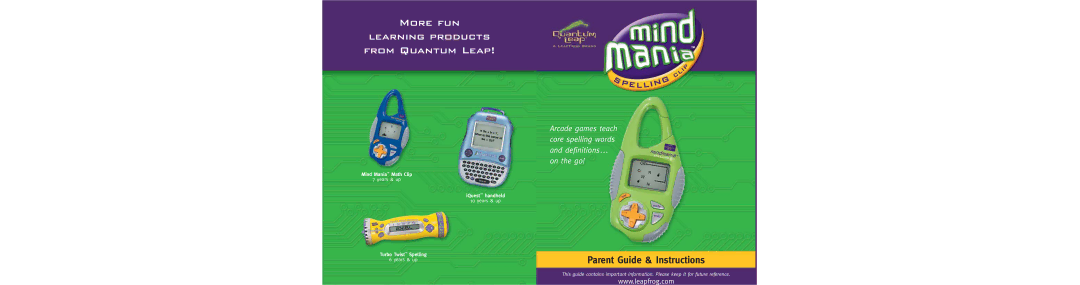 LeapFrog MIND MANIA SPELLING CLIP manual More fun Learning products From Quantum Leap 