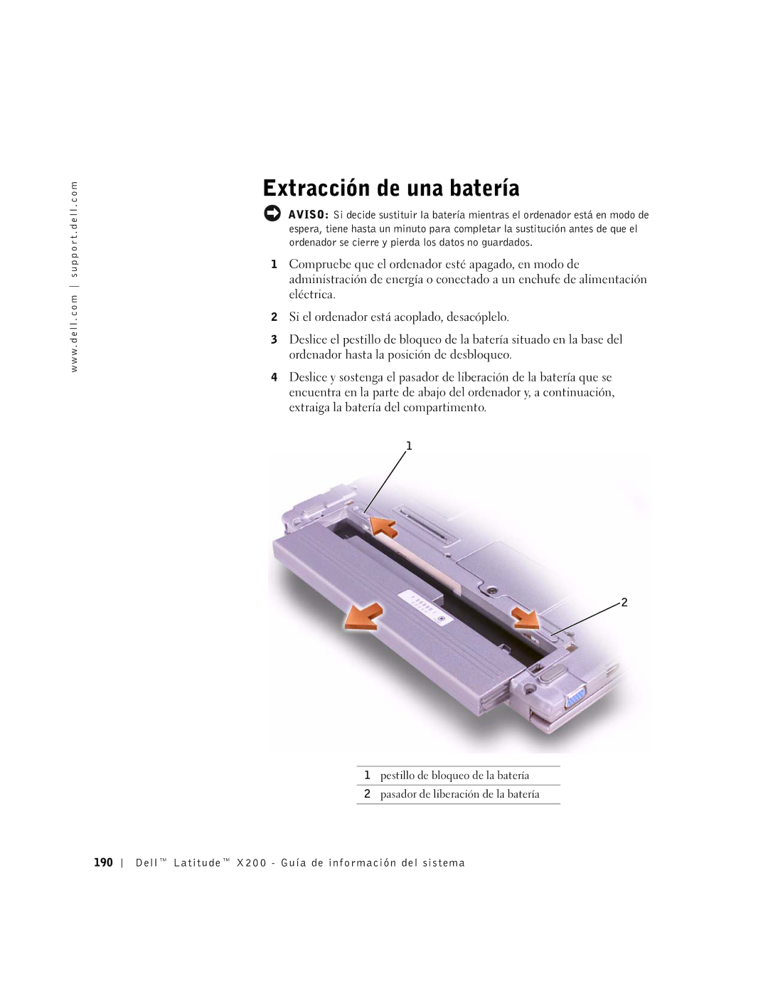 LeapFrog PP03S manual Extracción de una batería, Dell Latitude X200 Guía de información del sistema 