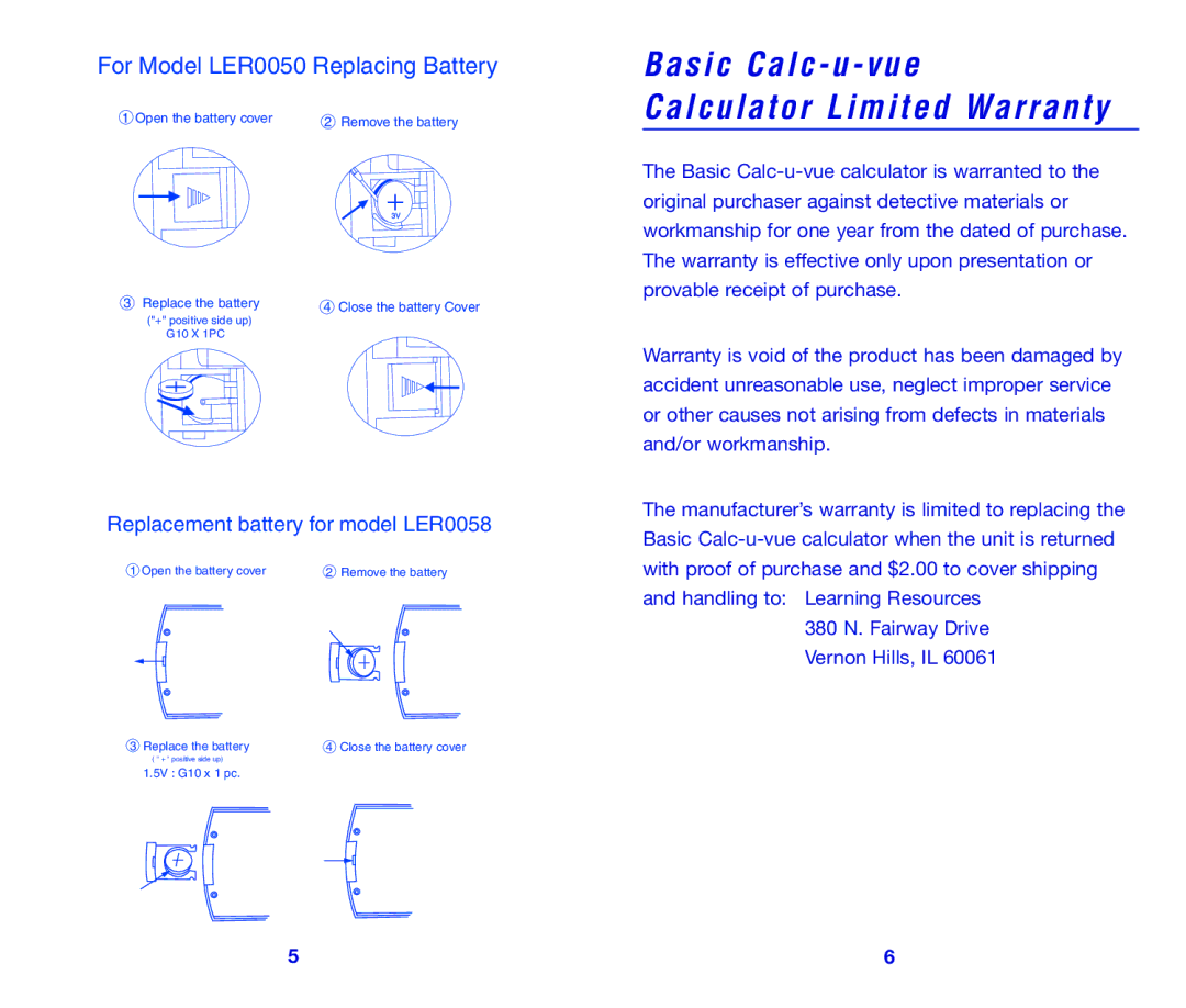 Learning Resources LER 0068/50 manual Bas ic Calc u vue Calc ulator Li mited Warran ty, For Model LER0050 Replacing Battery 