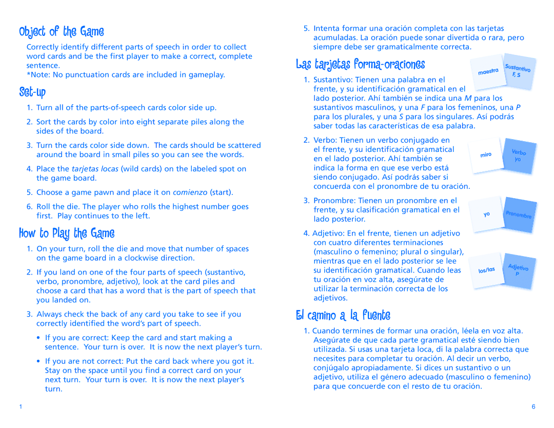 Learning Resources LER 1066 manual Object of the Game, Set-up, How to Play the Game, Las tarjetas forma-oraciones 