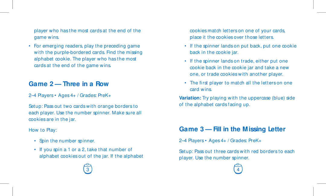 Learning Resources LER 1183 manual Game 2 Three in a Row, Game 3 Fill in the Missing Letter 