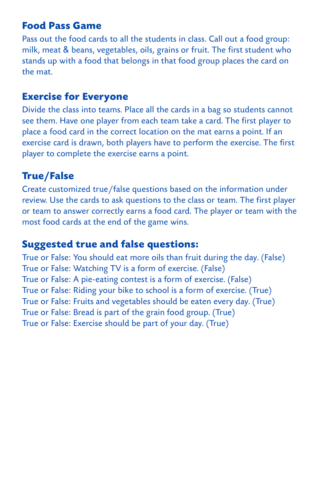 Learning Resources LER 3351 manual Food Pass Game, Exercise for Everyone, True/False, Suggested true and false questions 