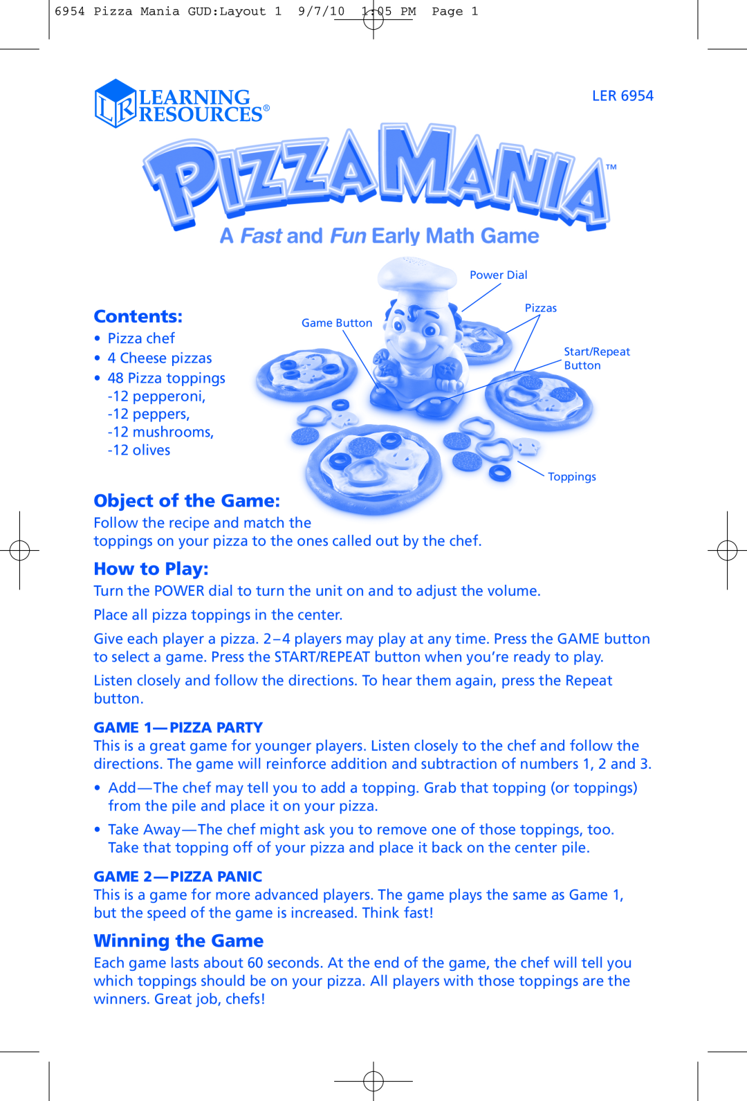 Learning Resources LER 6954 manual GAME 1- PIZZA PARTY, GAME 2- PIZZA PANIC, Contents, Object of the Game, How to Play 