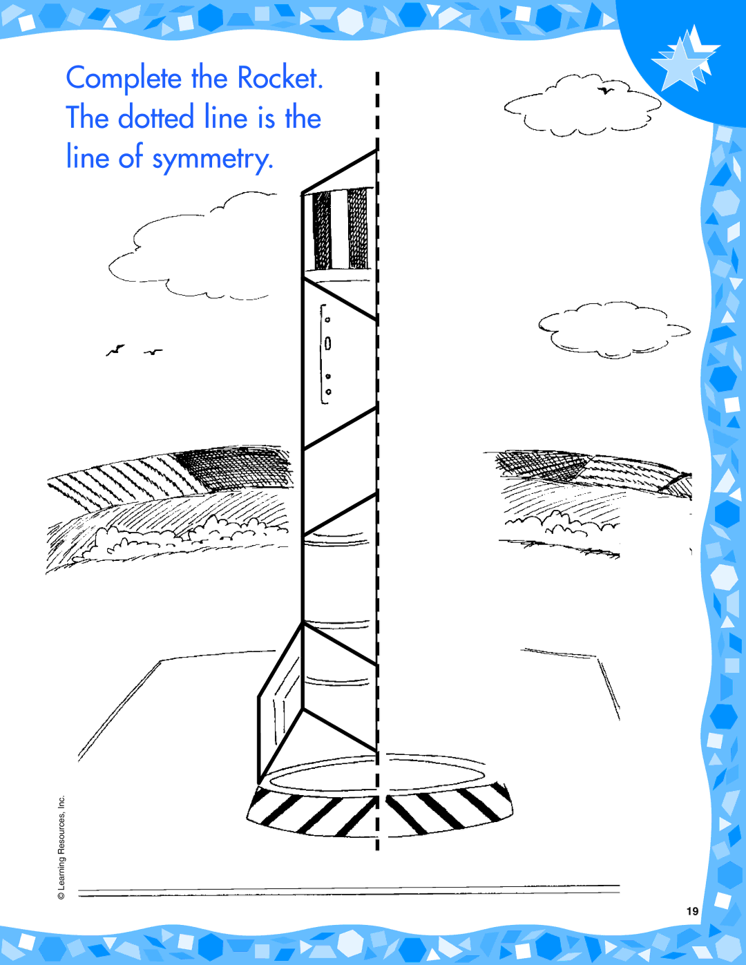 Learning Resources LER 7252 manual Complete the Rocket. The dotted line is the line of symmetry 