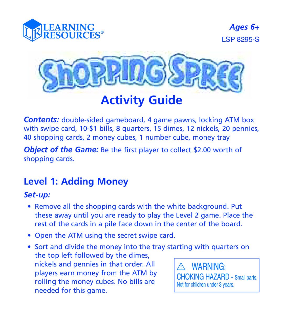 Learning Resources LSP 8295-S manual Level 1 Adding Money, Ages 6+, Set-up 