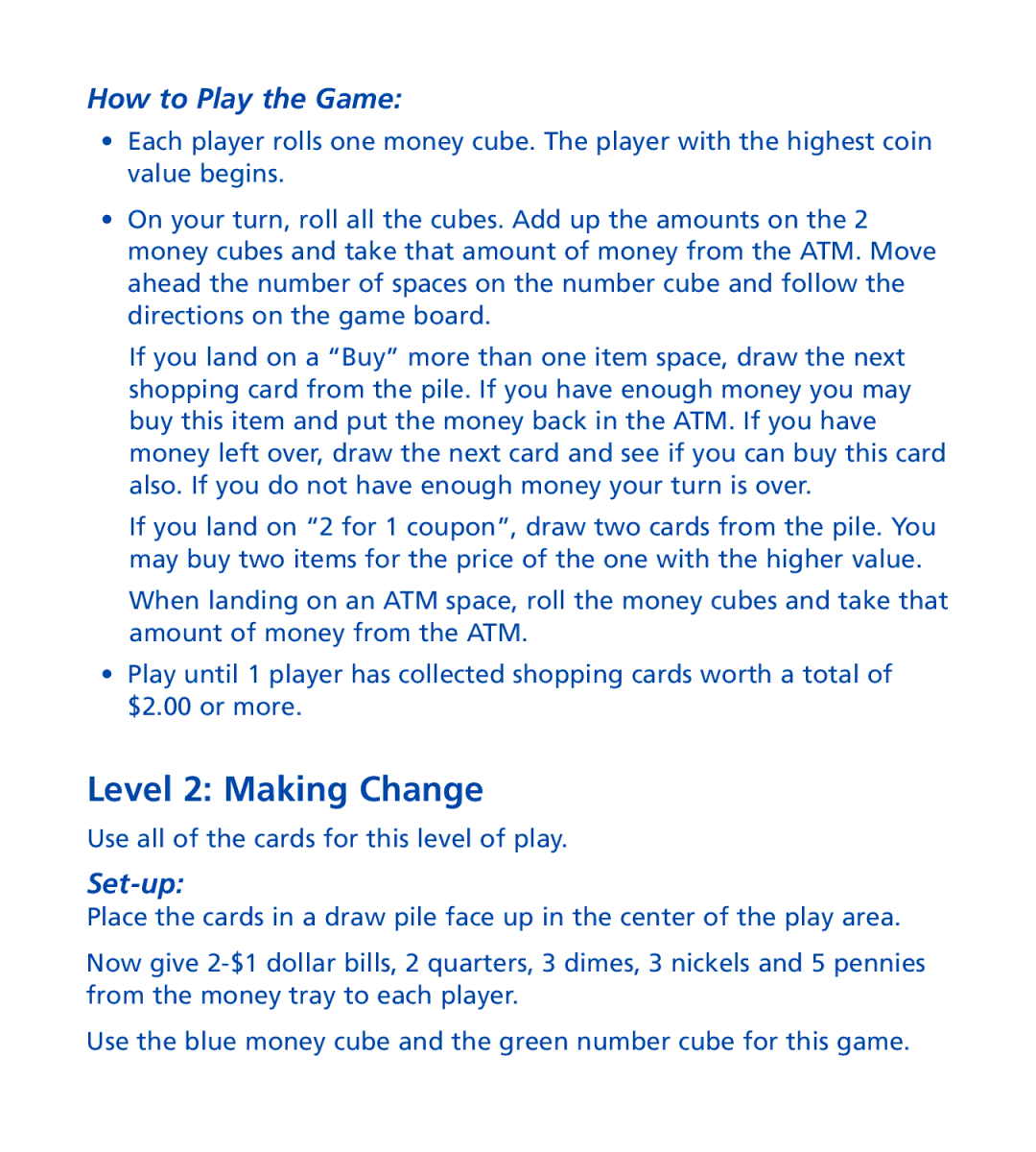 Learning Resources LSP 8295-S manual Level 2 Making Change, How to Play the Game 