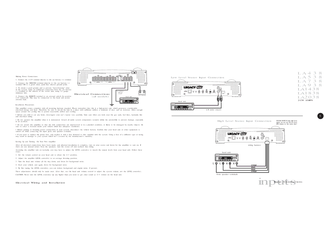 Legacy Car Audio LA638, LA838 4 3, 7 3 9 3 LA1438 LA1838 LA2038, All models, Low Level Stereo Input ConnectionL a 5 3 