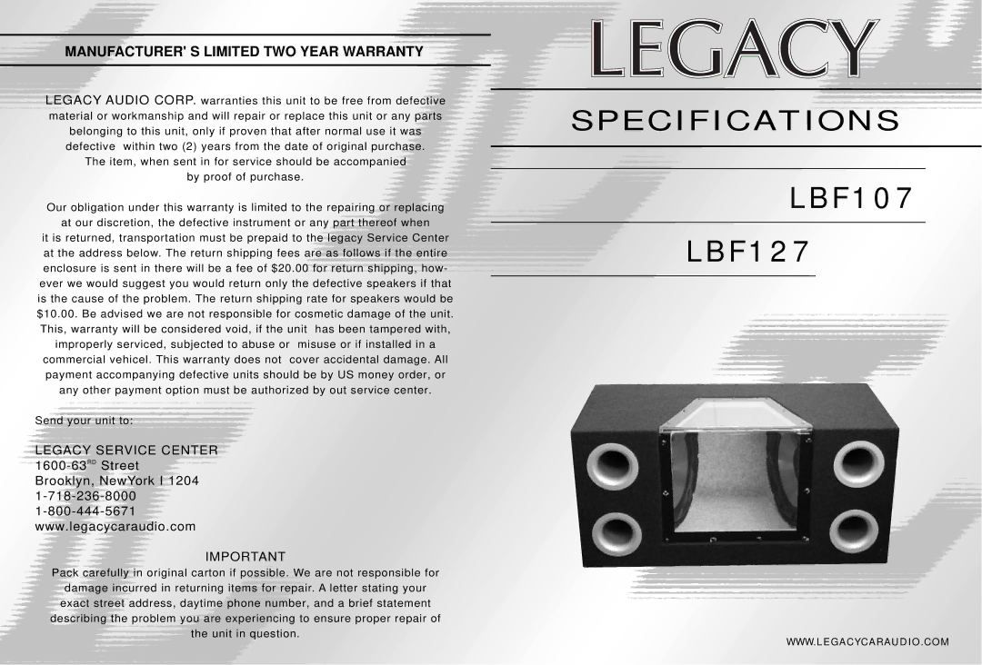 Legacy Car Audio specifications LBF107 LBF127, Manufacturer S Limited TWO Year Warranty 