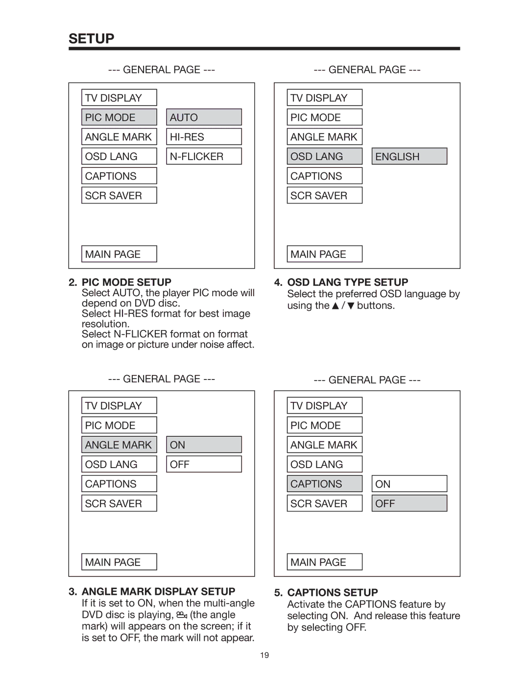 Legacy Car Audio LDCS 91 owner manual PIC Mode Setup, OSD Lang Type Setup, Angle Mark Display Setup, Captions Setup 