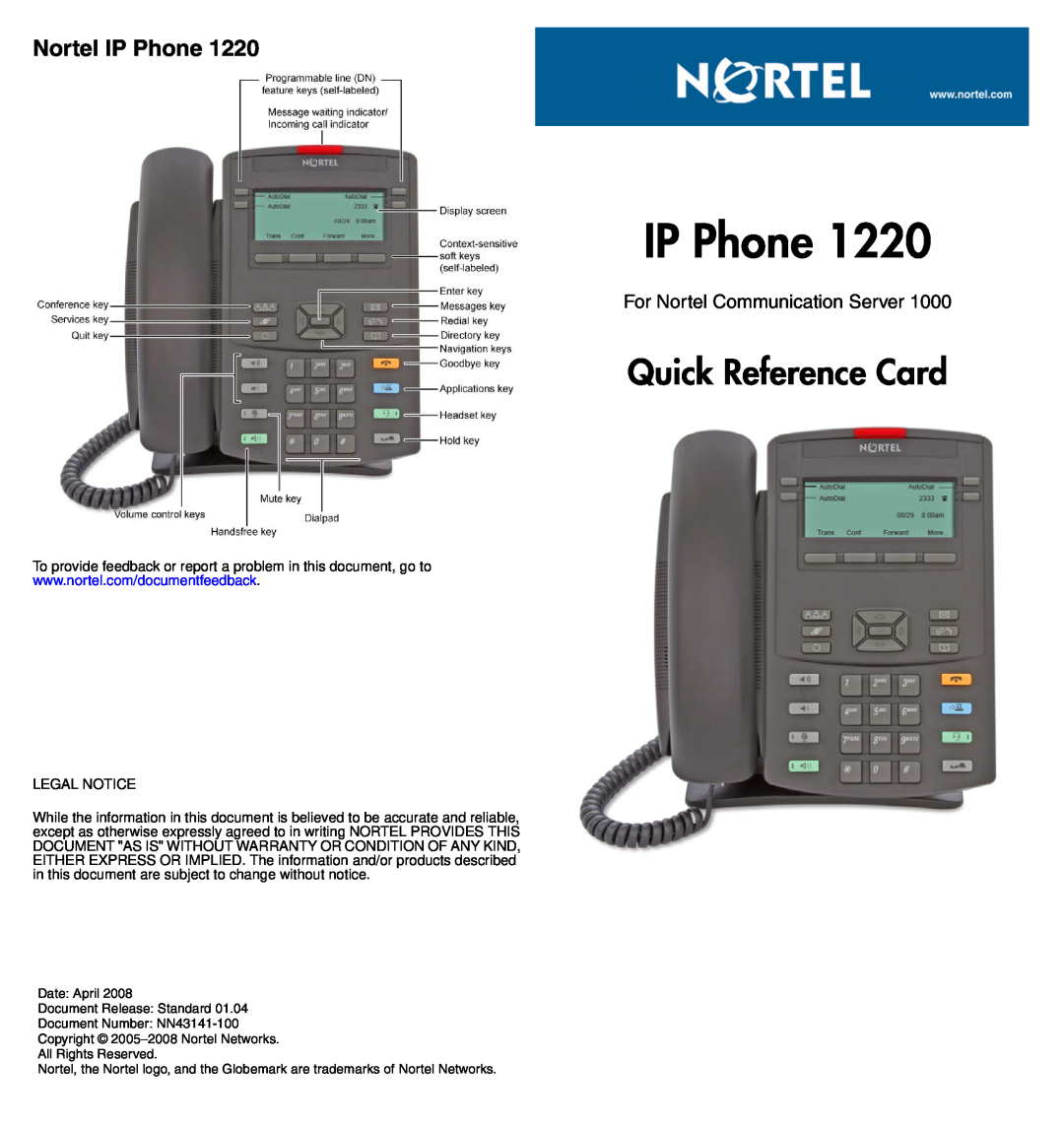 Legend Audio 1220 manual Quick Reference Card, Nortel IP Phone, For Nortel Communication Server, Legal Notice 