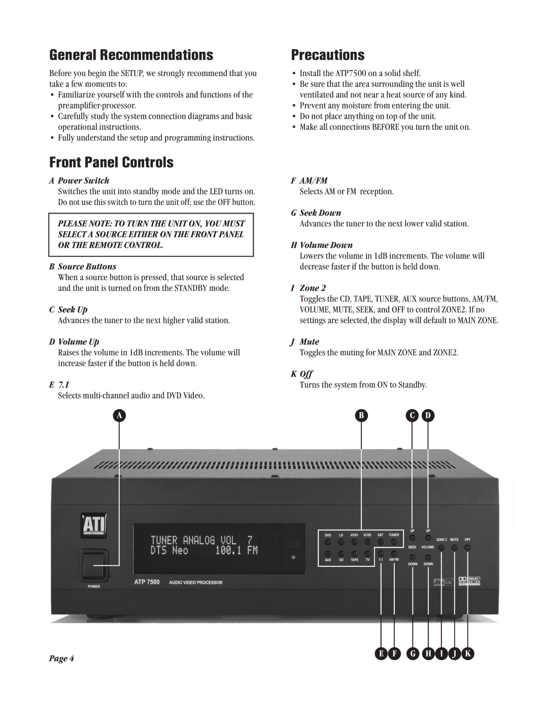 Legend Audio ATP 7500 manual General Recommendations, Front Panel Controls, Precautions 