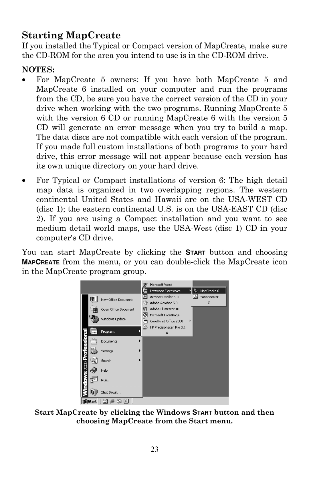 LEI Electronics 6 manual Starting MapCreate 