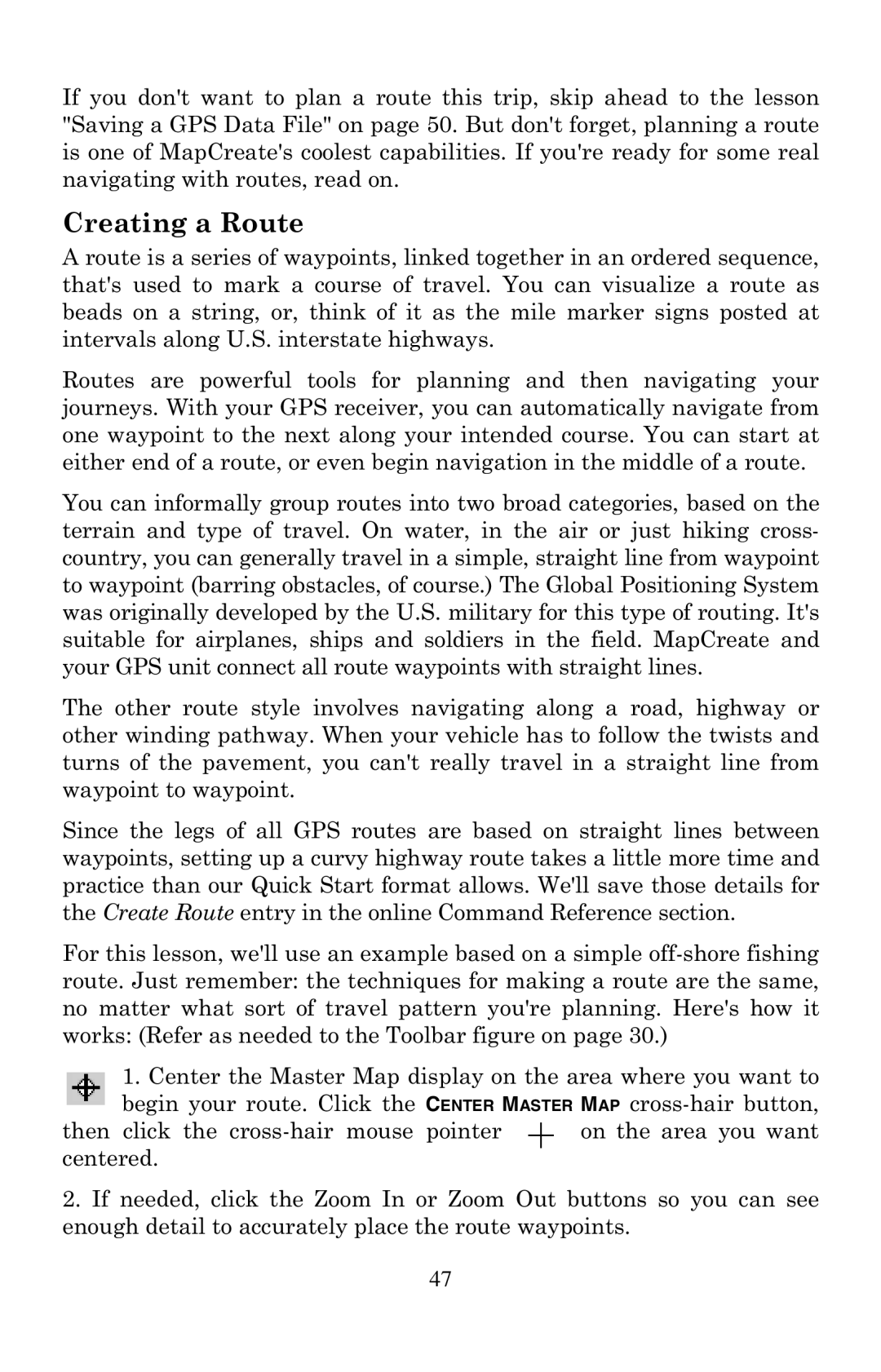 LEI Electronics 6 manual Creating a Route 