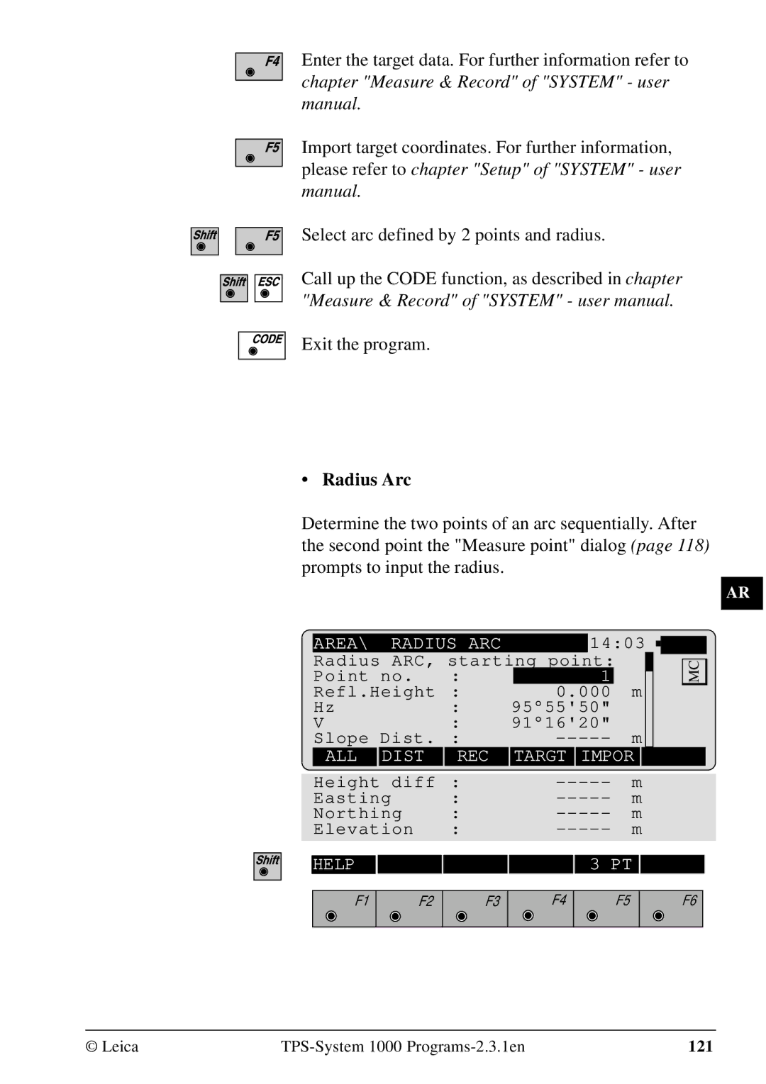 Leica 1000Z01 user manual Select arc defined by 2 points and radius Exit the program, Radius Arc 