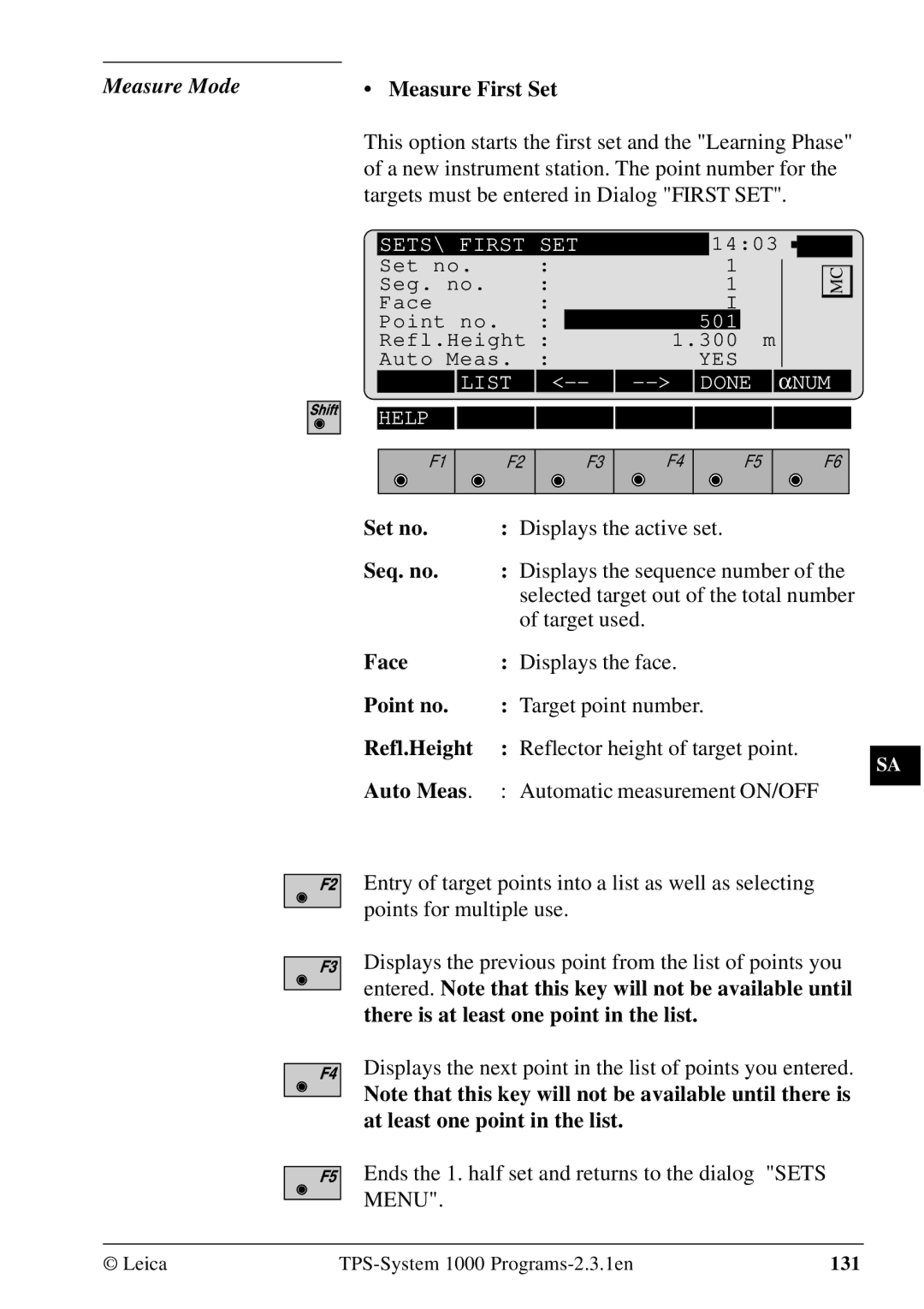 Leica 1000Z01 user manual Measure Mode, Measure First Set, A new instrument station. The point number for 