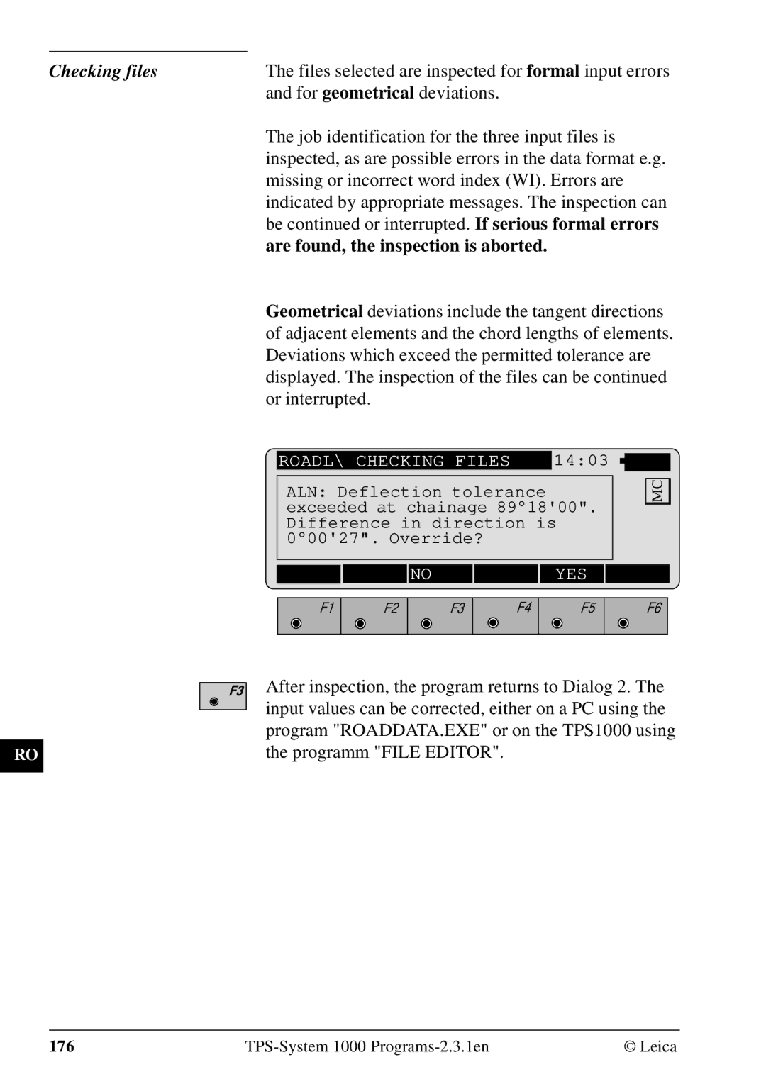 Leica 1000Z01 user manual Checking files, Are found, the inspection is aborted 