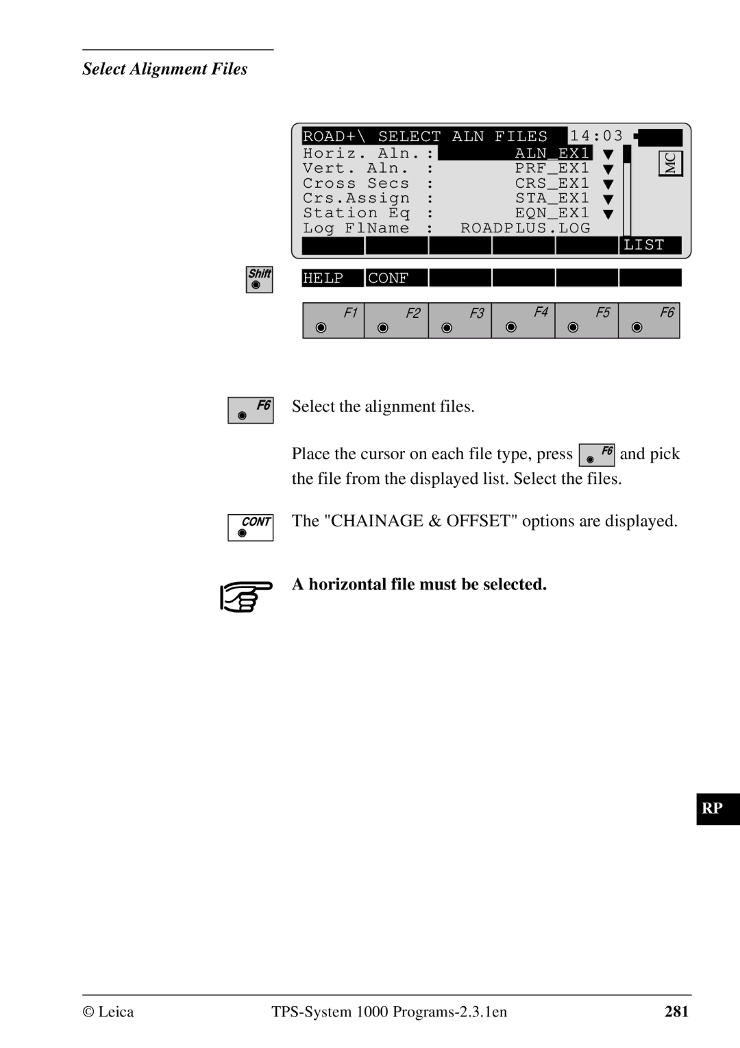 Leica 1000Z01 user manual Select Alignment Files, Horizontal file must be selected 