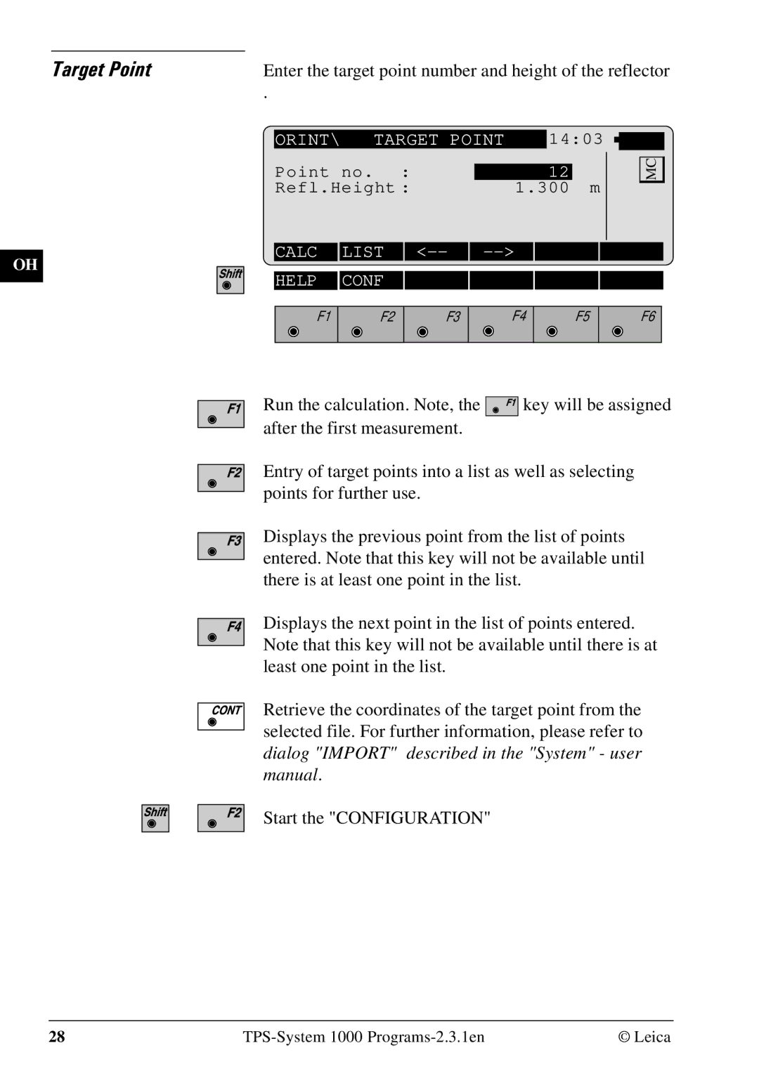 Leica 1000Z01 user manual Target Point, Enter the target point number and height of the reflector 